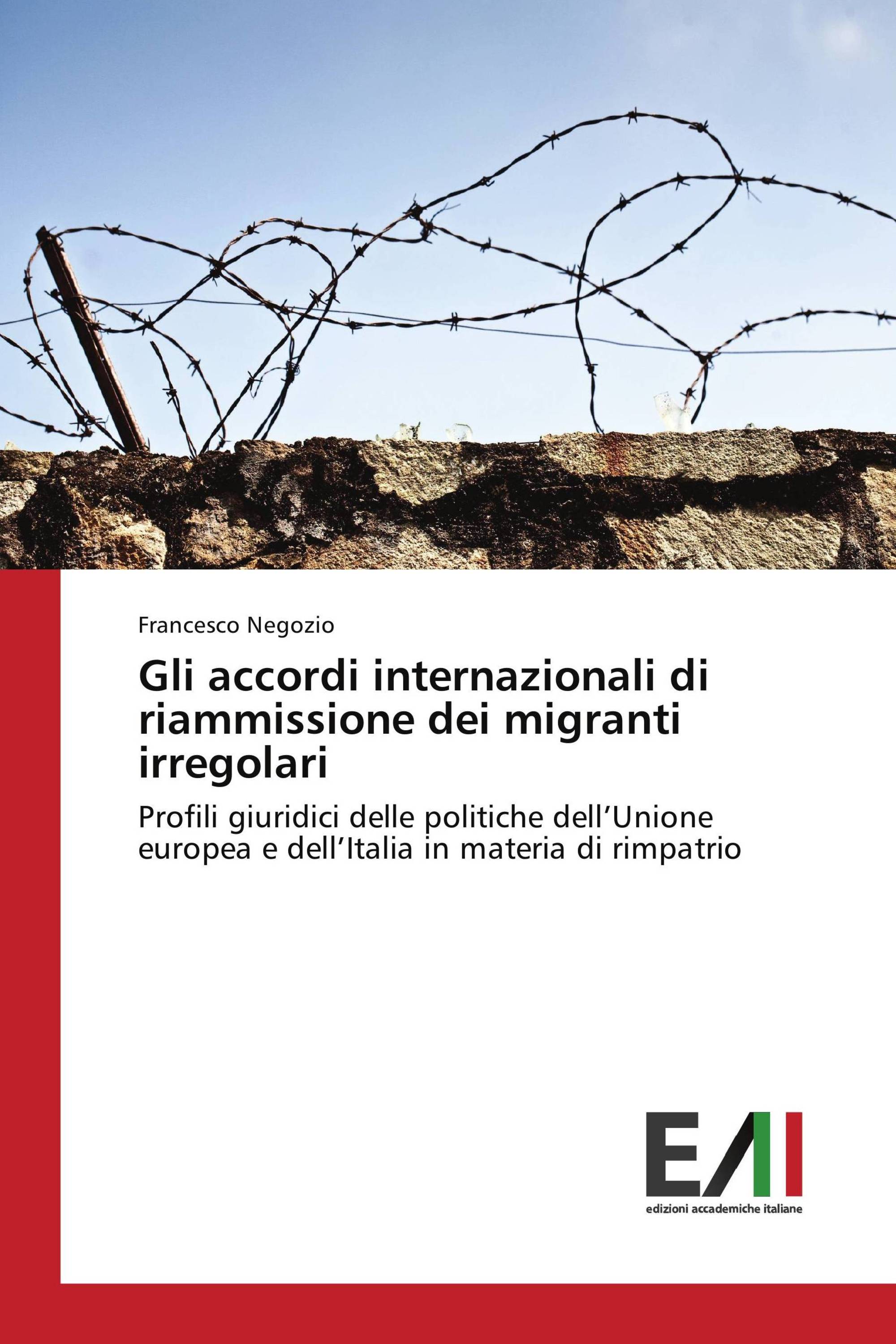 Gli accordi internazionali di riammissione dei migranti irregolari