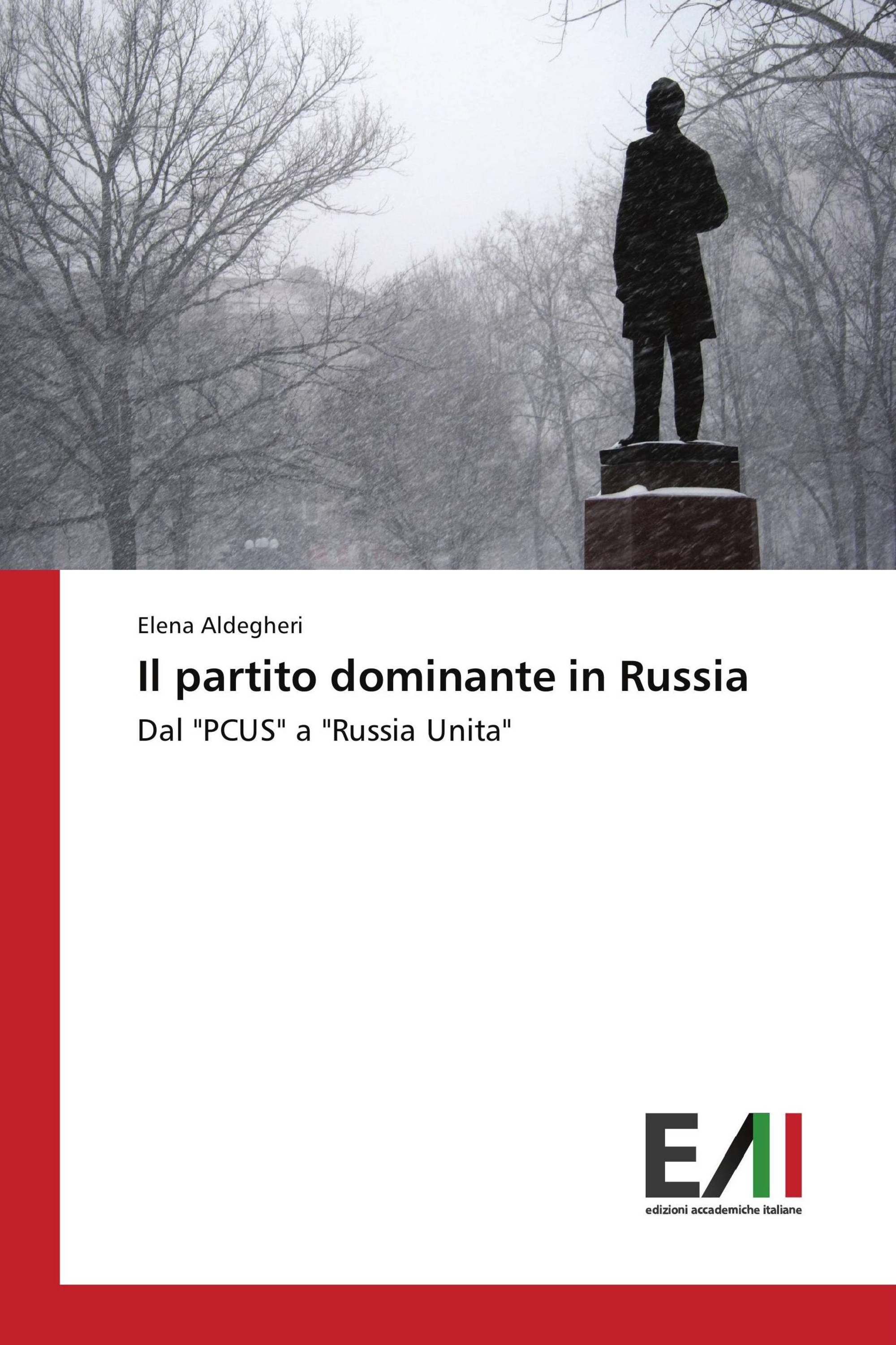 Il partito dominante in Russia