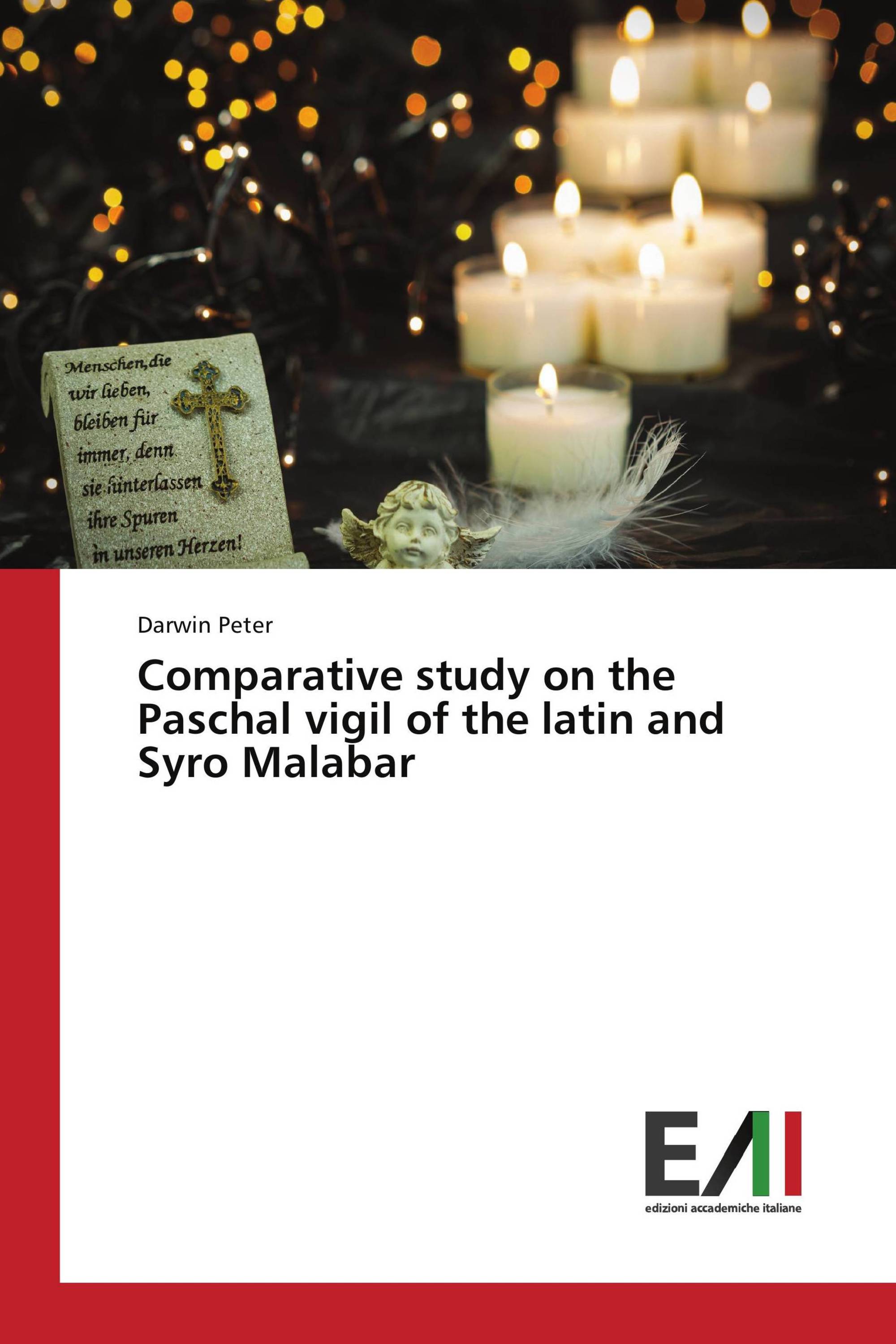 Comparative study on the Paschal vigil of the latin and Syro Malabar