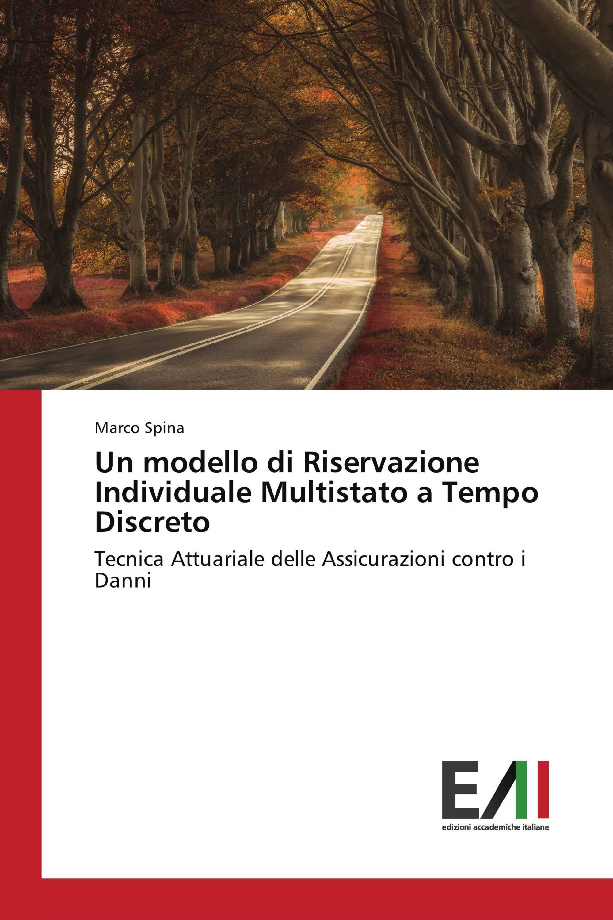 Un modello di Riservazione Individuale Multistato a Tempo Discreto