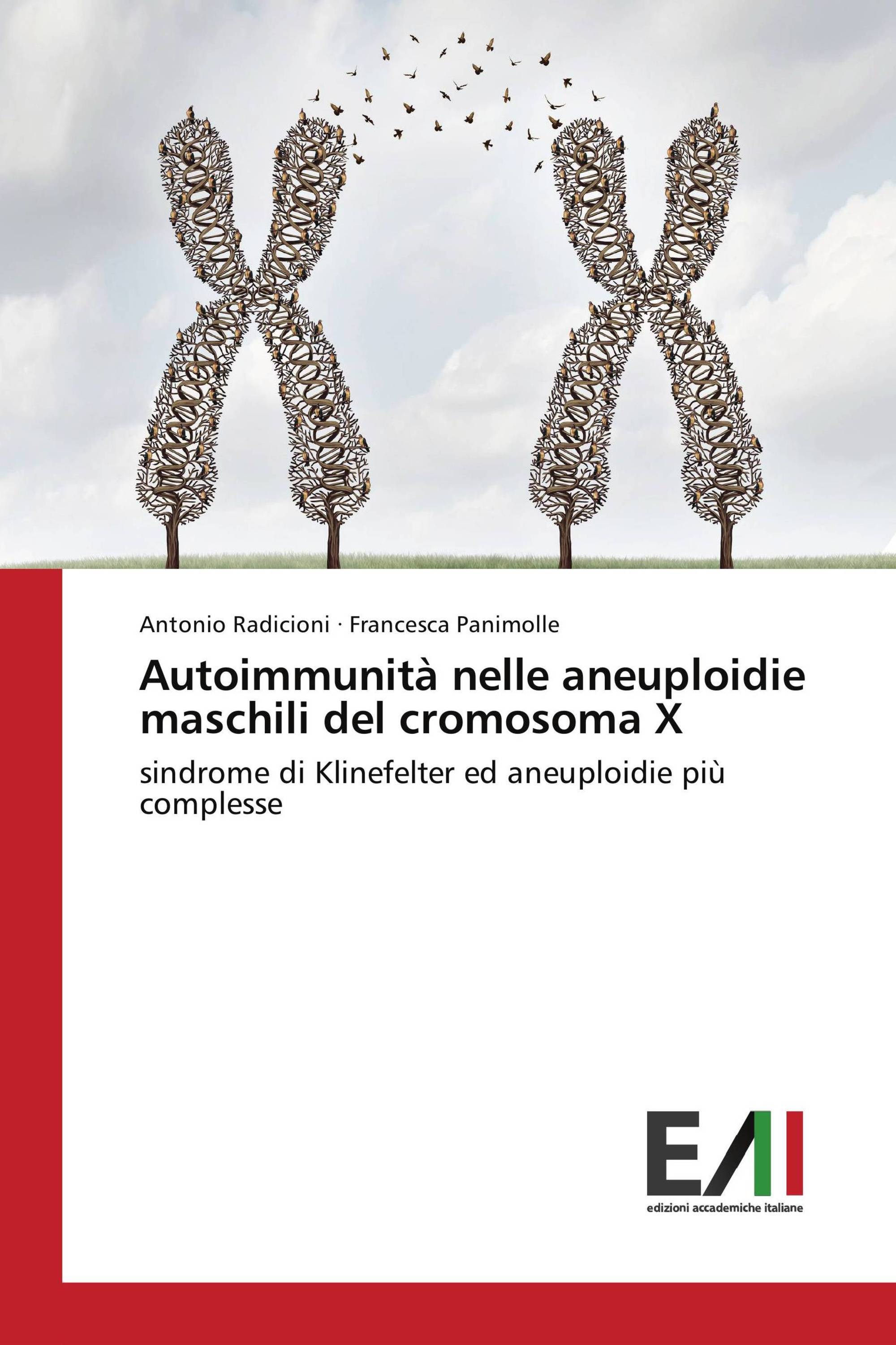 Autoimmunità nelle aneuploidie maschili del cromosoma X