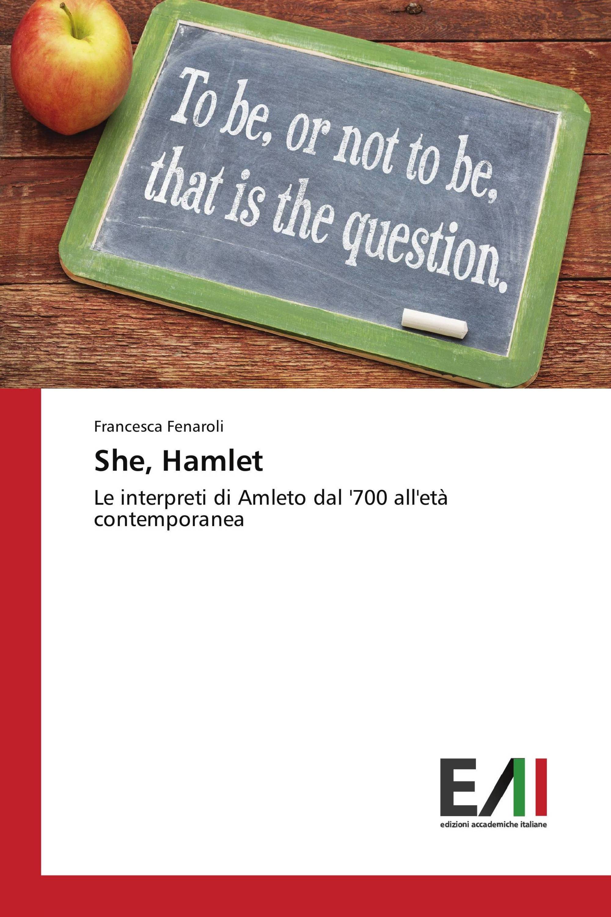 She, Hamlet