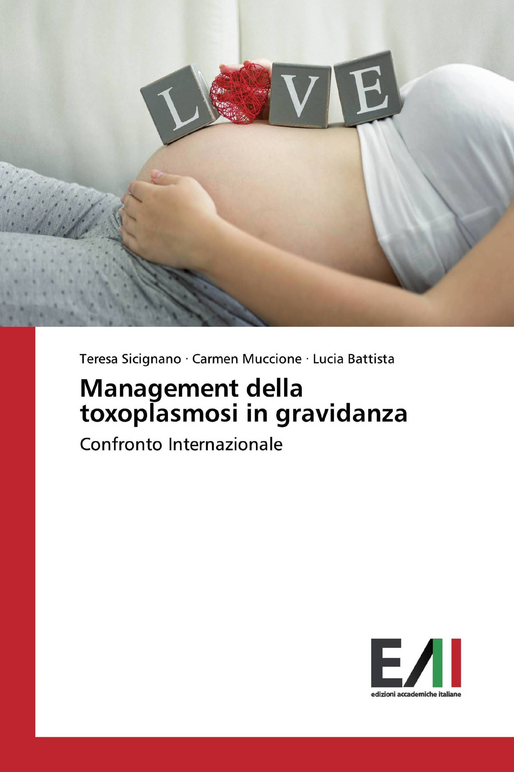 Management della toxoplasmosi in gravidanza