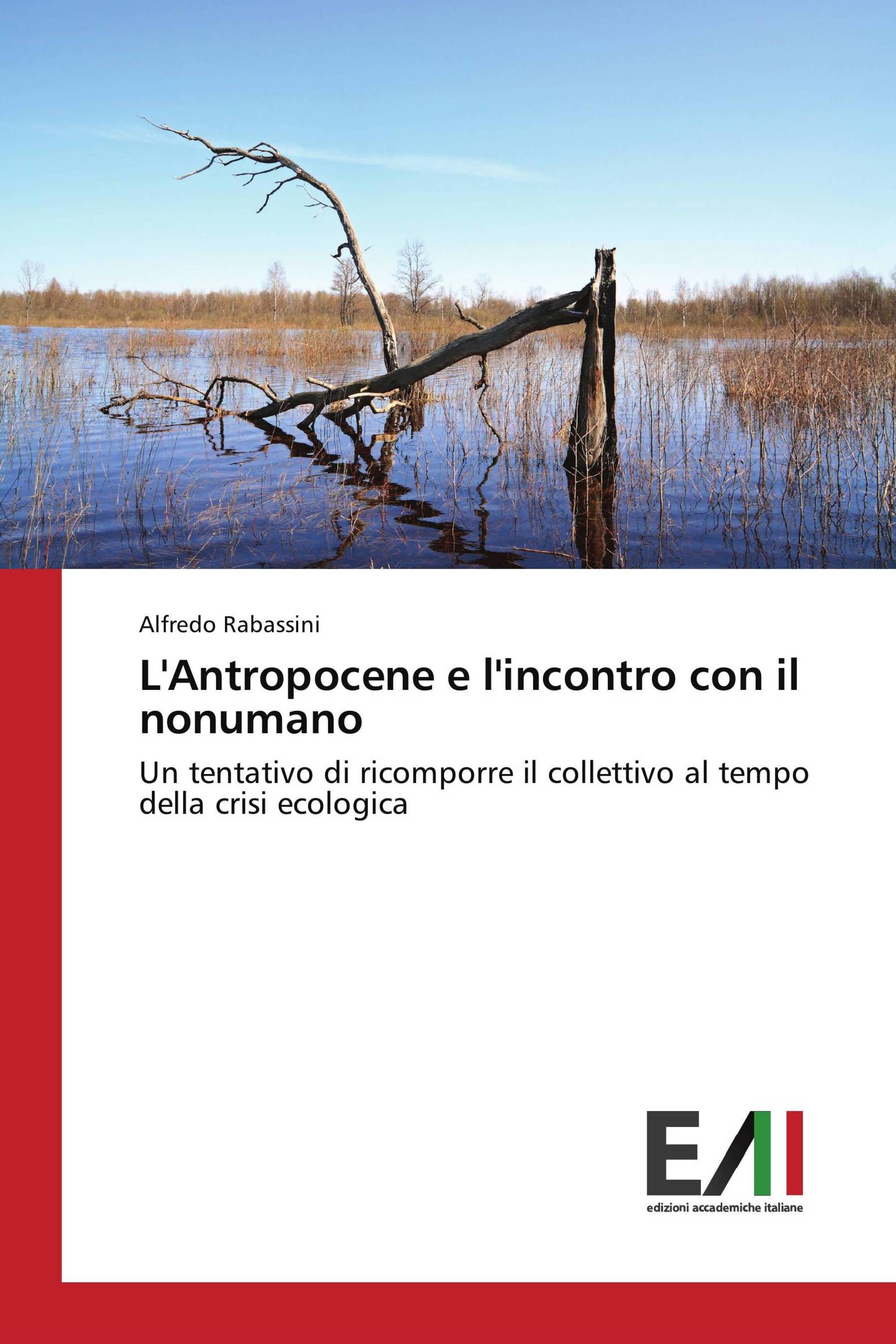 L'Antropocene e l'incontro con il nonumano