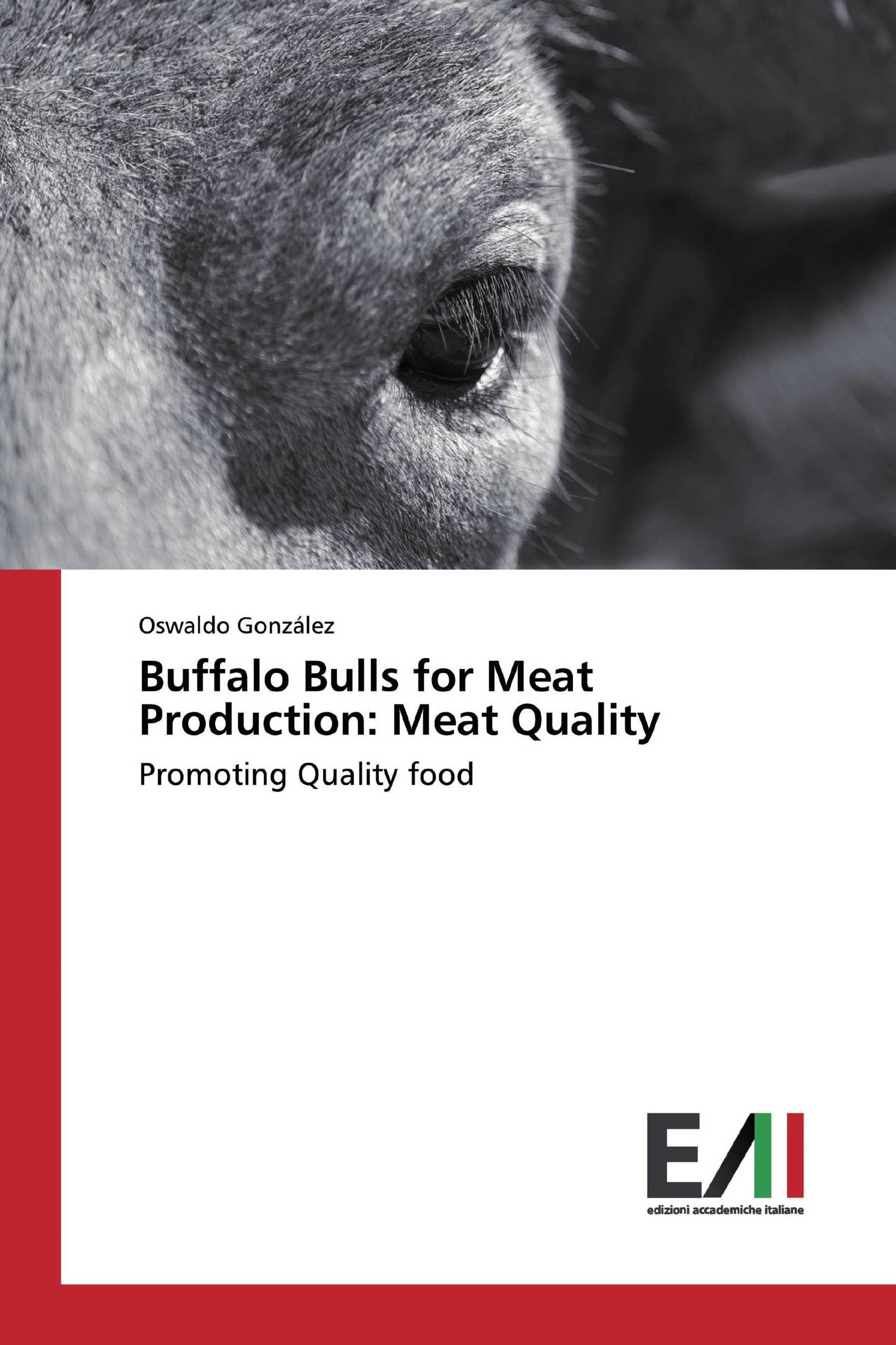 Buffalo Bulls for Meat Production: Meat Quality