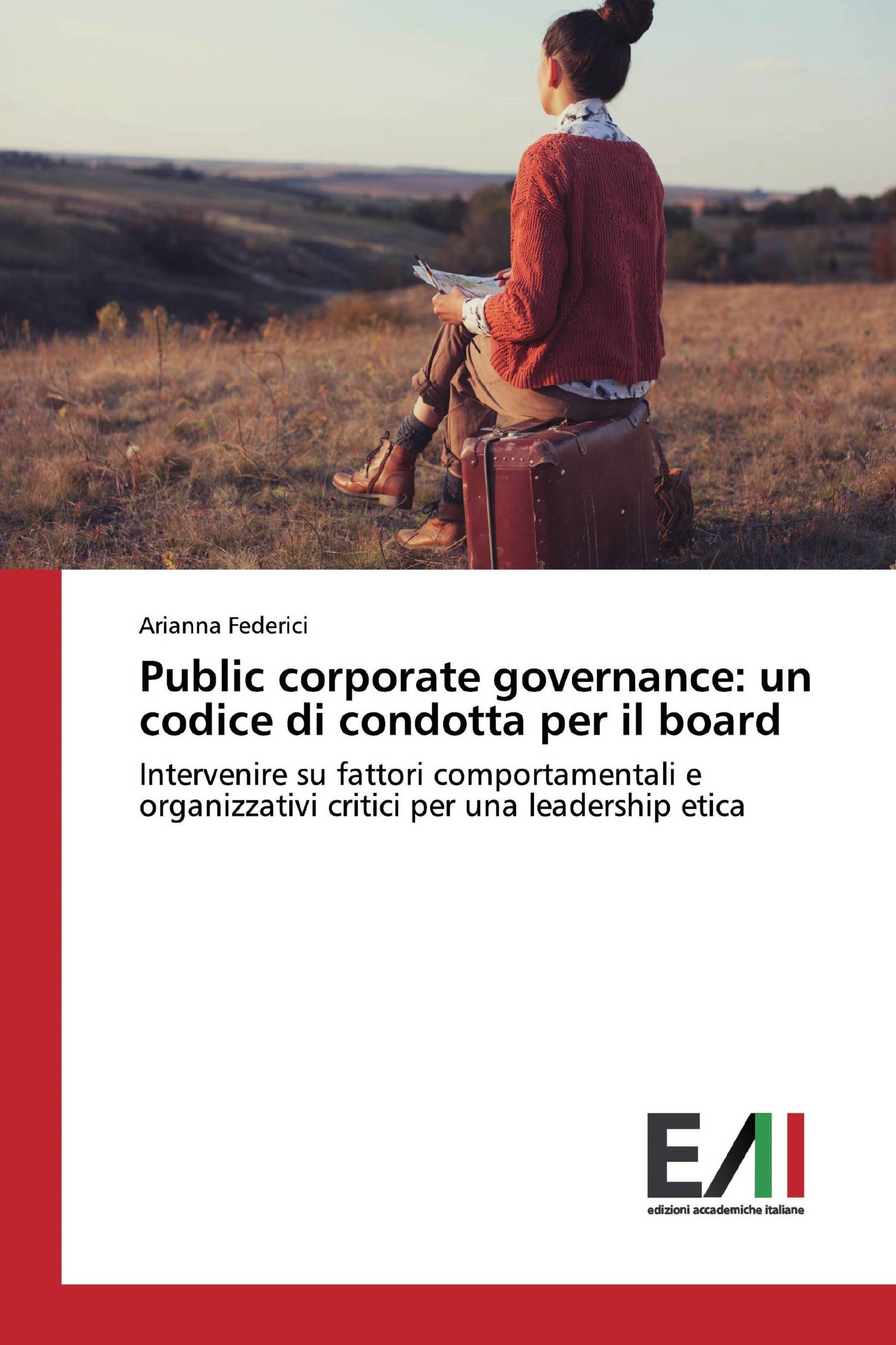 Public corporate governance: un codice di condotta per il board