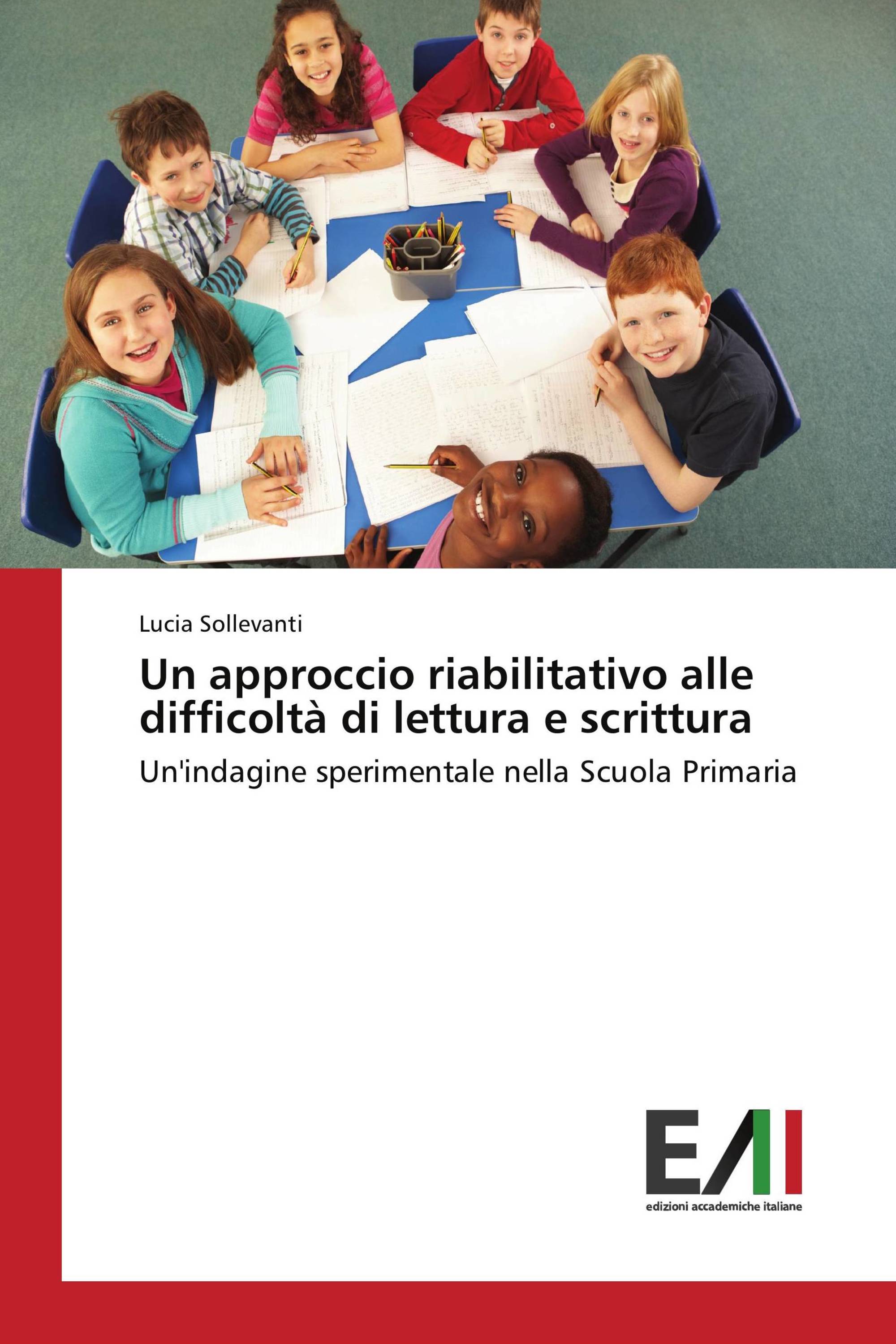 Un approccio riabilitativo alle difficoltà di lettura e scrittura