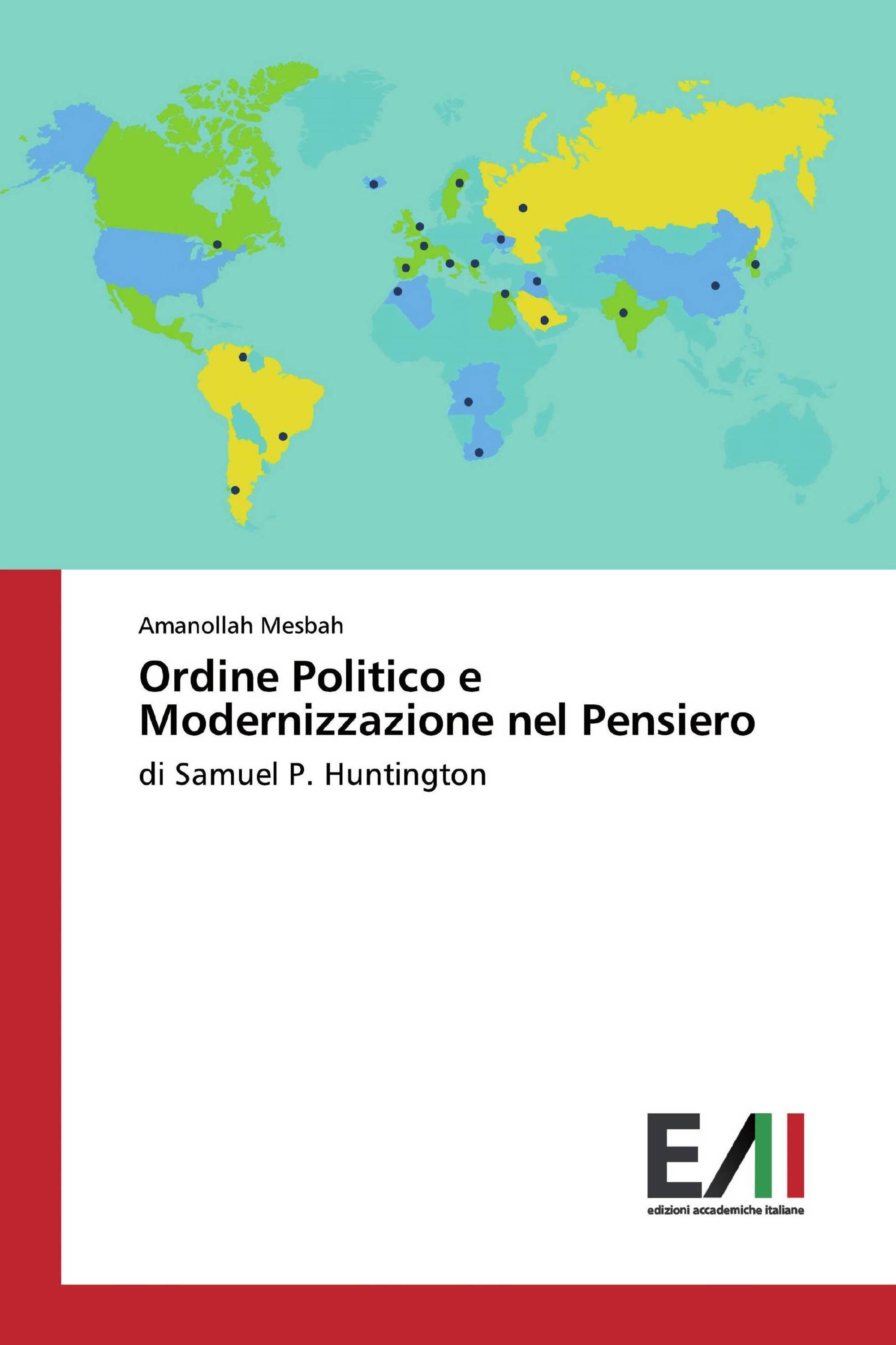 Ordine Politico e Modernizzazione nel Pensiero