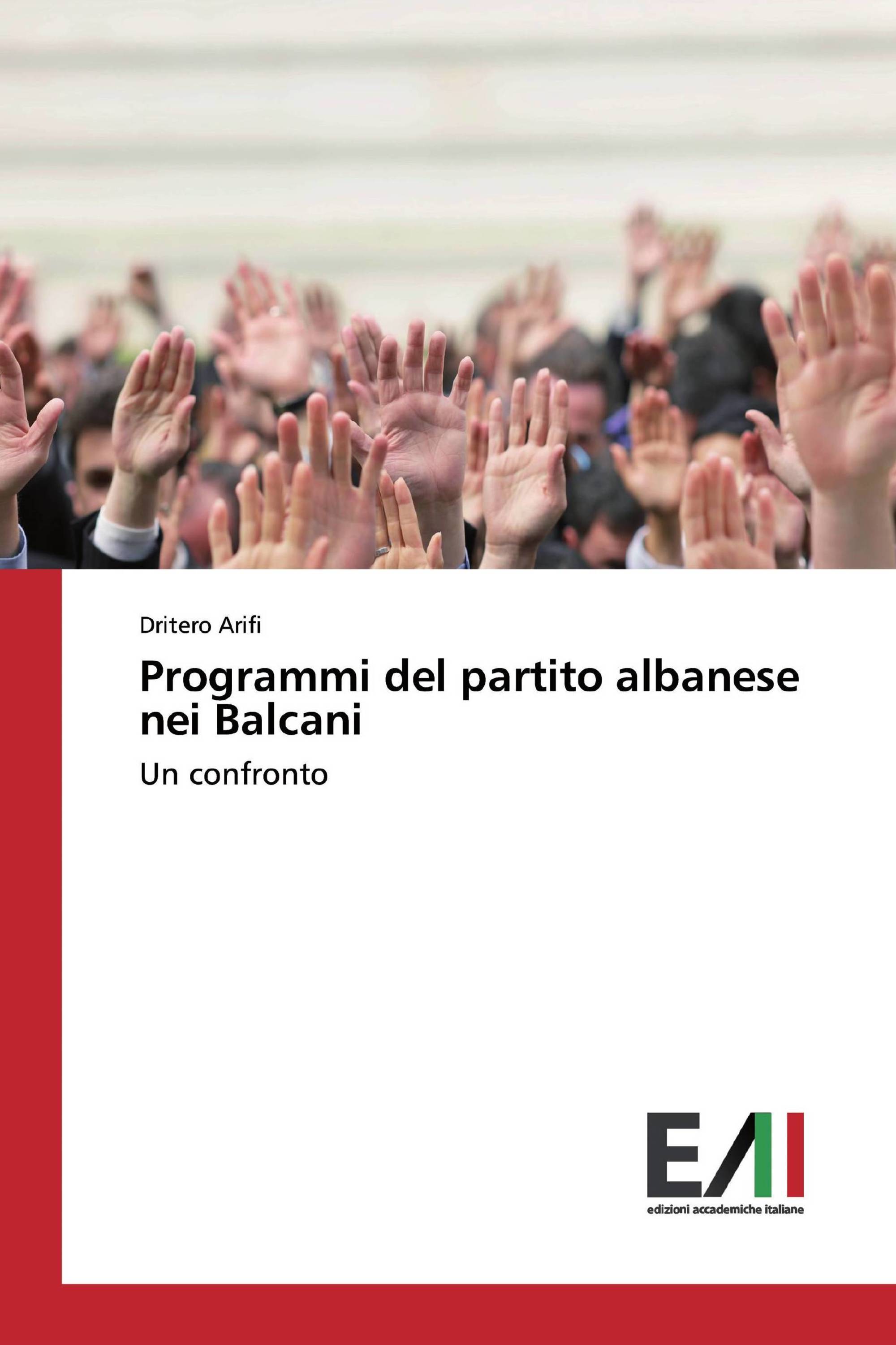 Programmi del partito albanese nei Balcani