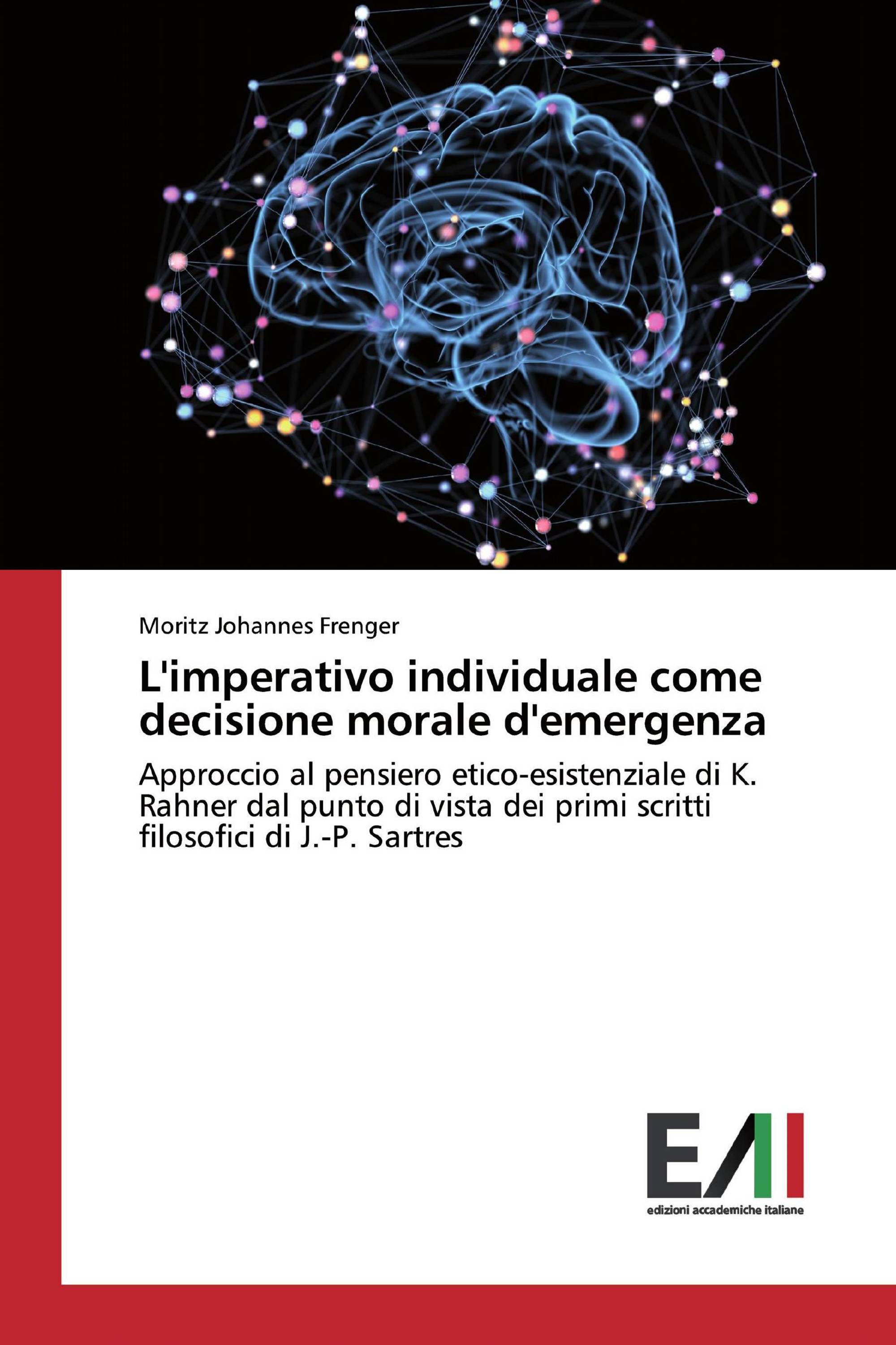 L'imperativo individuale come decisione morale d'emergenza