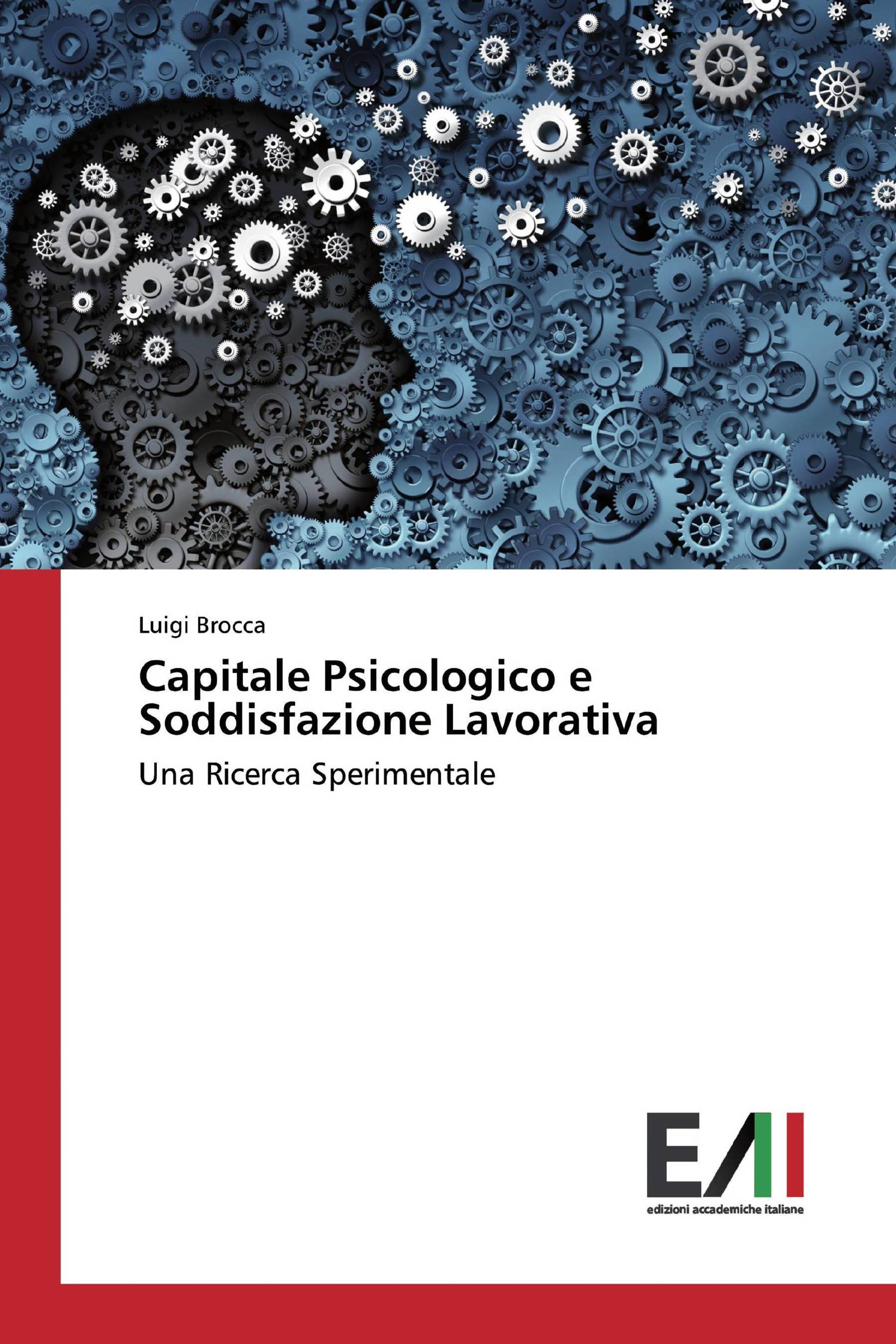 Capitale Psicologico e Soddisfazione Lavorativa