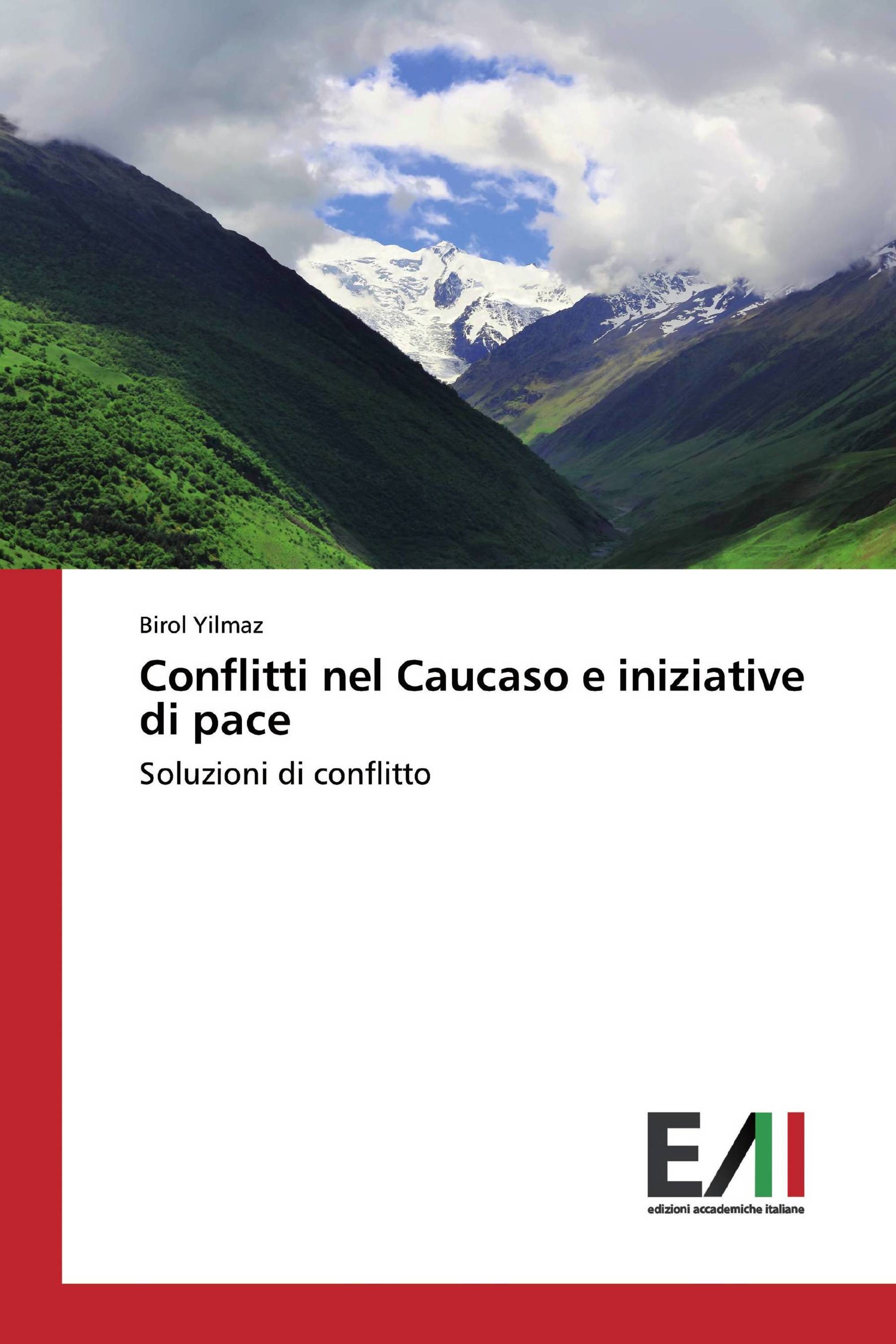 Conflitti nel Caucaso e iniziative di pace