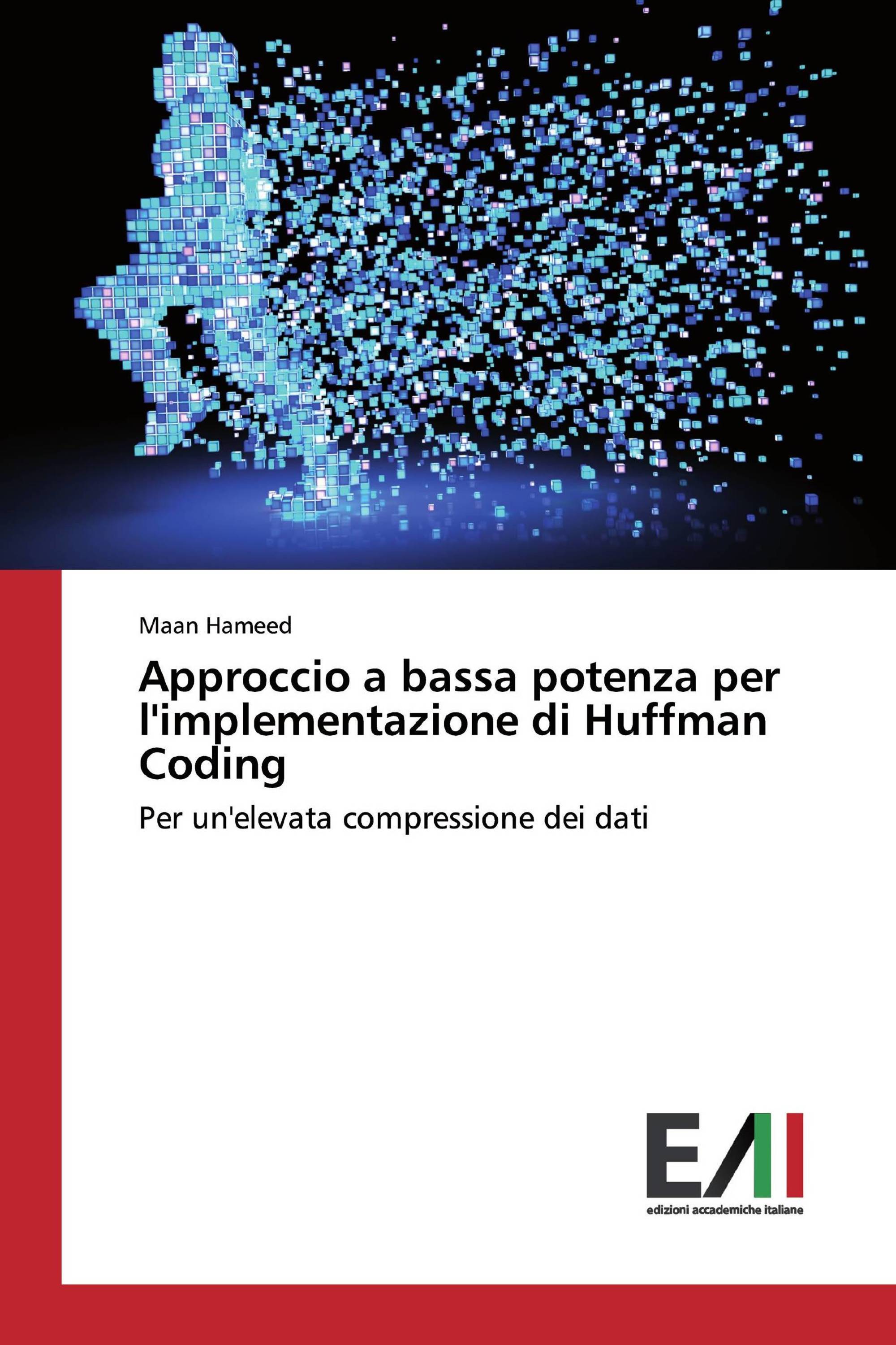 Approccio a bassa potenza per l'implementazione di Huffman Coding