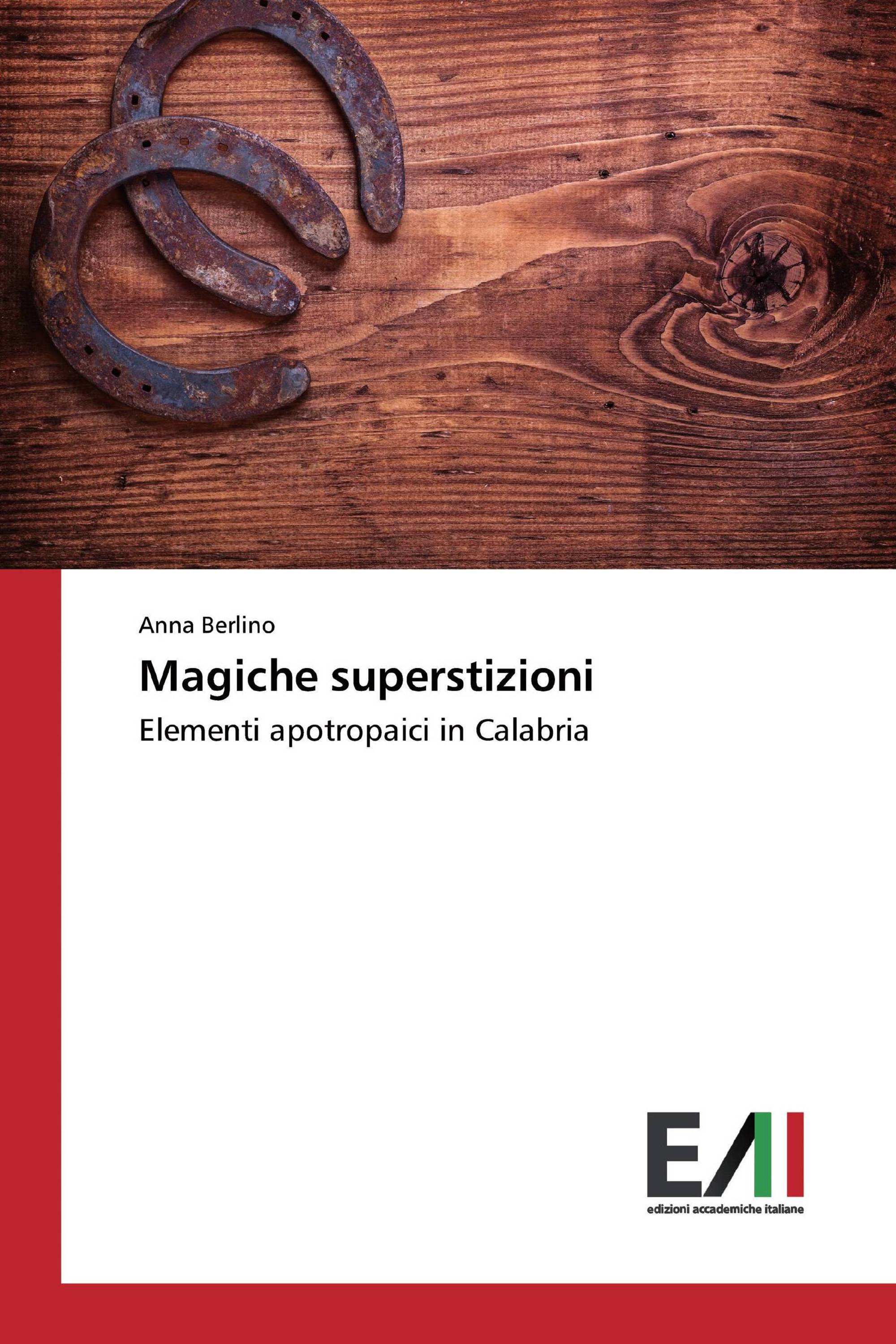 Magiche superstizioni