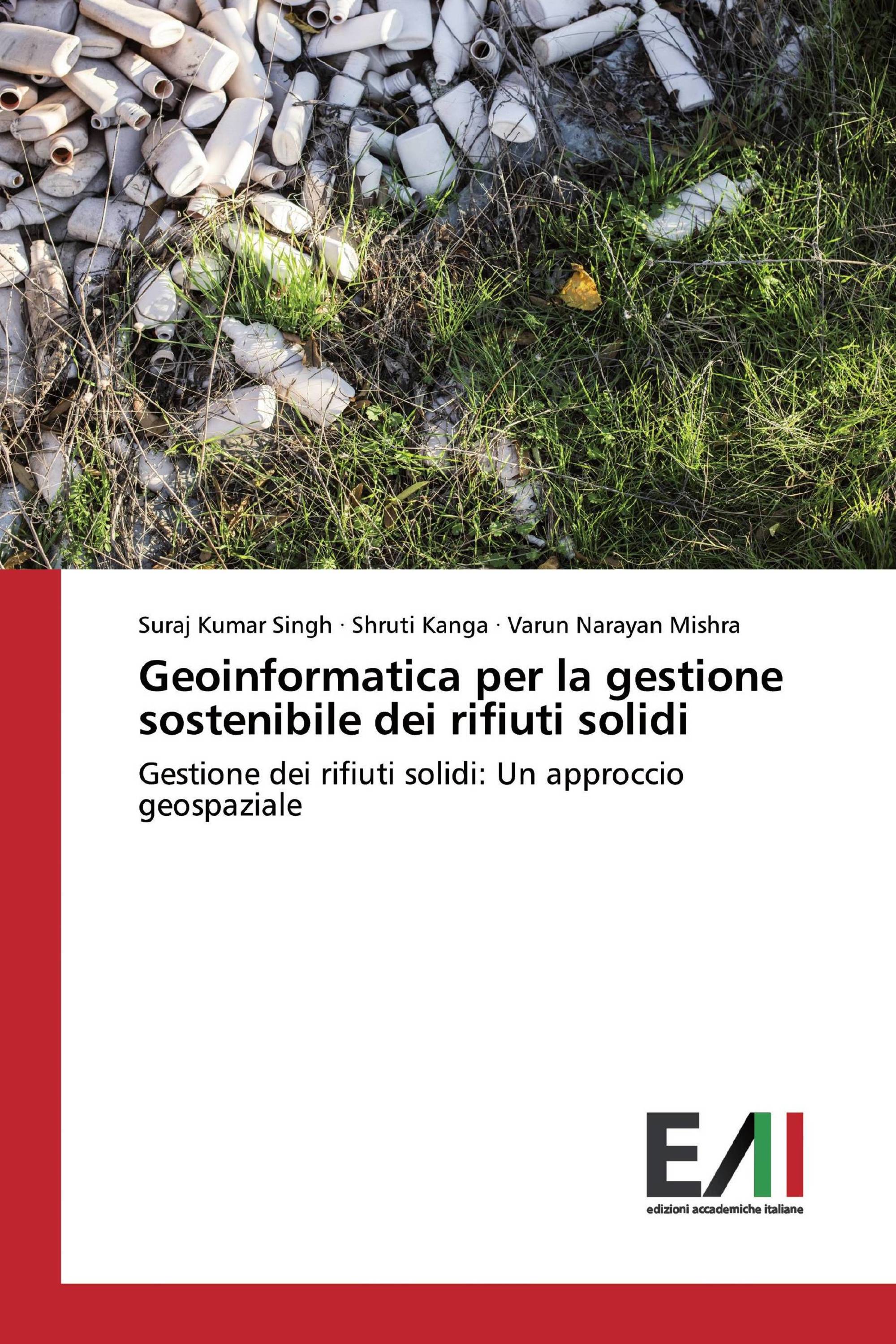 Geoinformatica per la gestione sostenibile dei rifiuti solidi