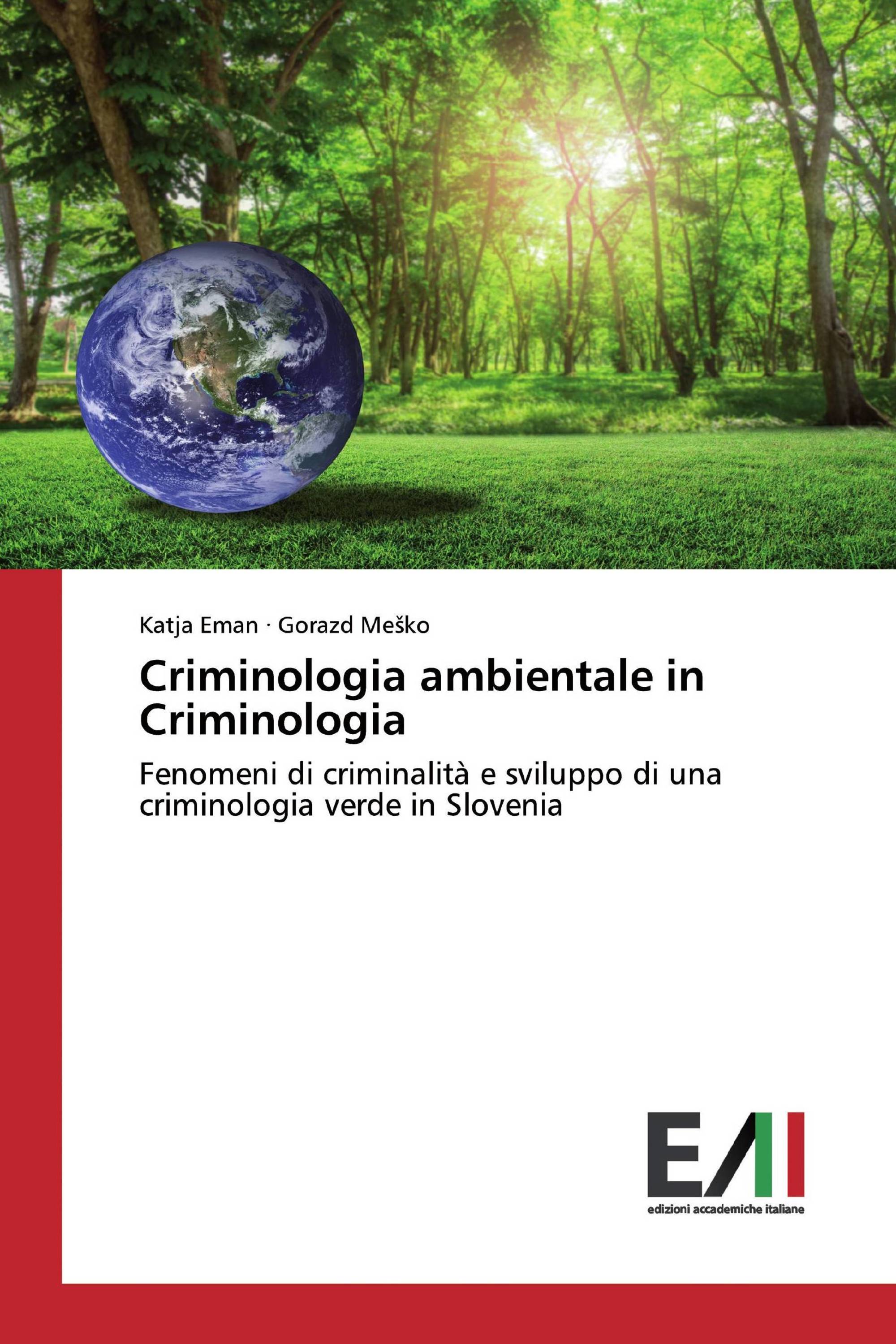 Criminologia ambientale in Criminologia