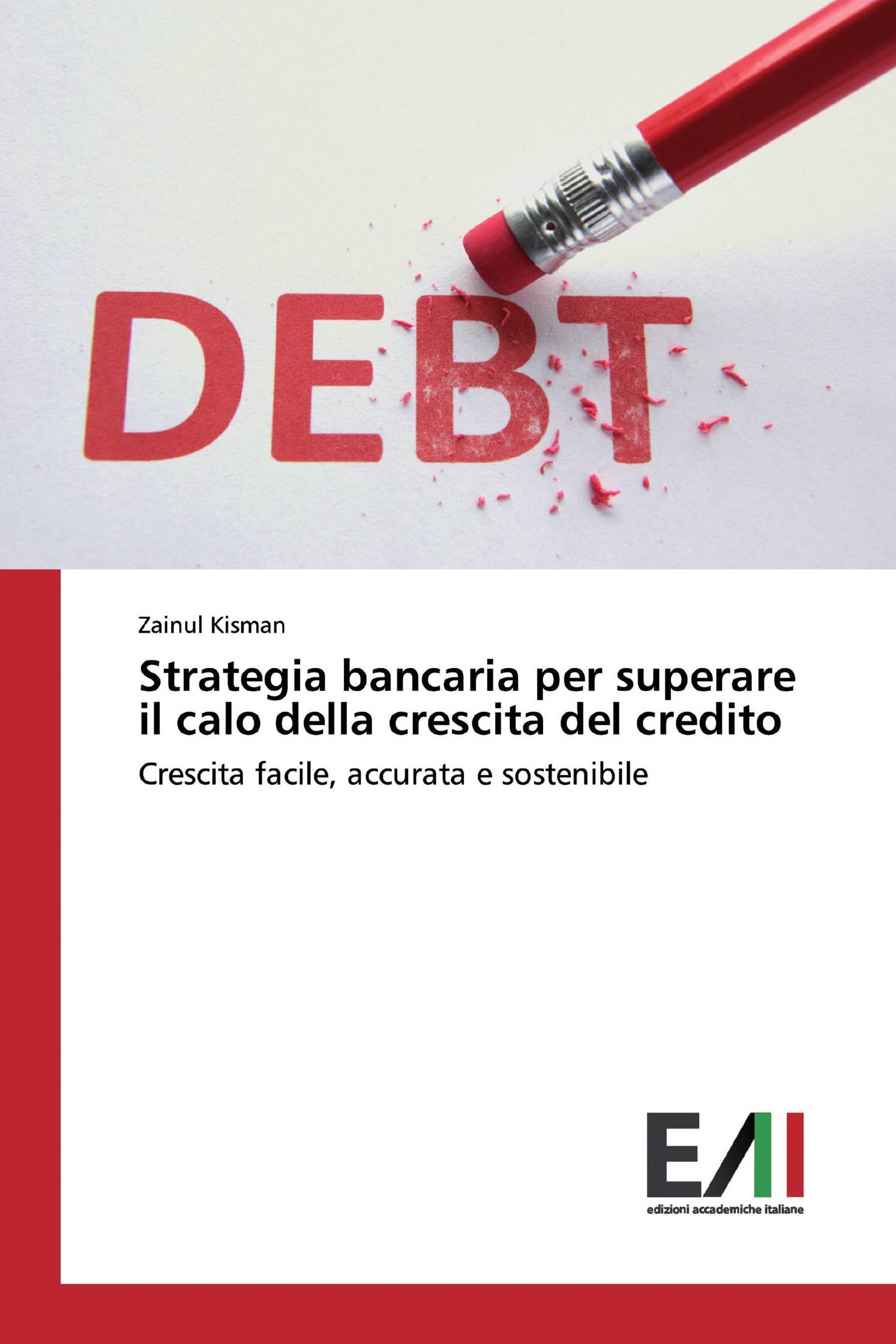 Strategia bancaria per superare il calo della crescita del credito