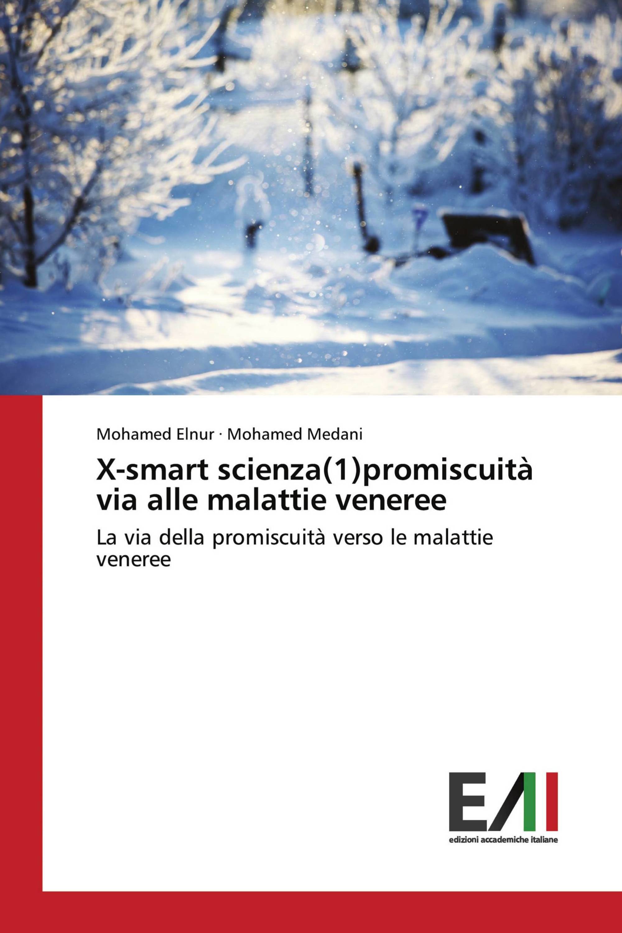 X-smart scienza(1)promiscuità via alle malattie veneree