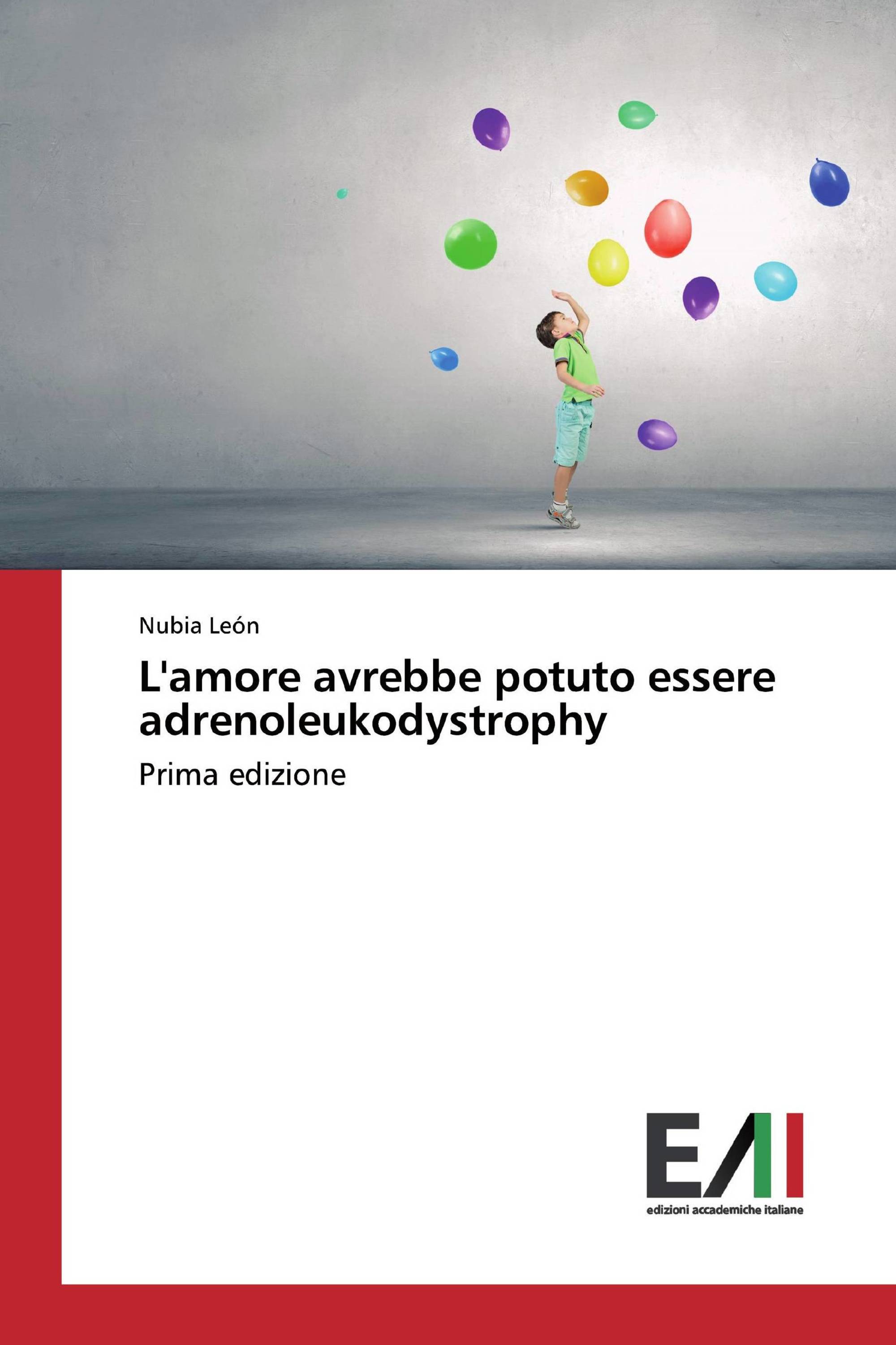 L'amore avrebbe potuto essere adrenoleukodystrophy