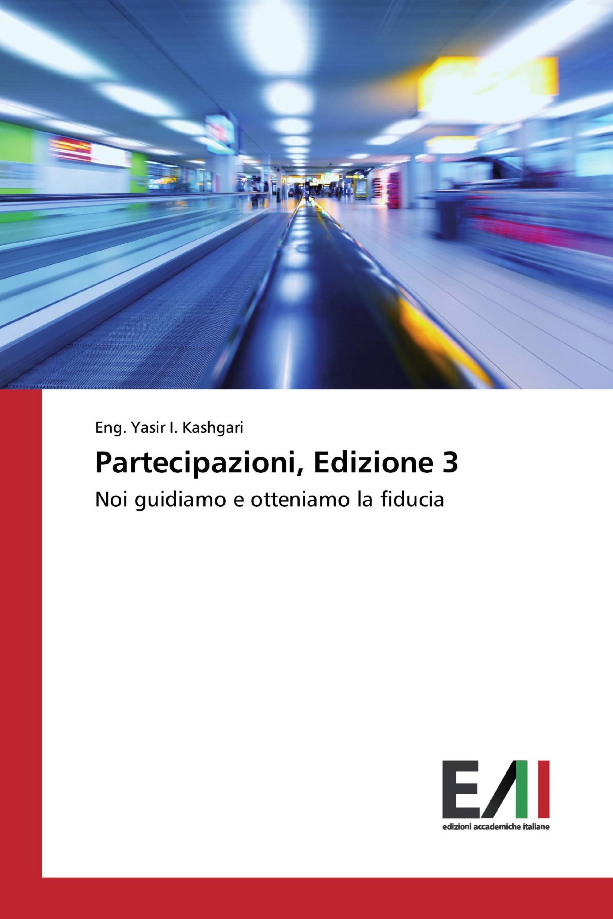 Partecipazioni, Edizione 3