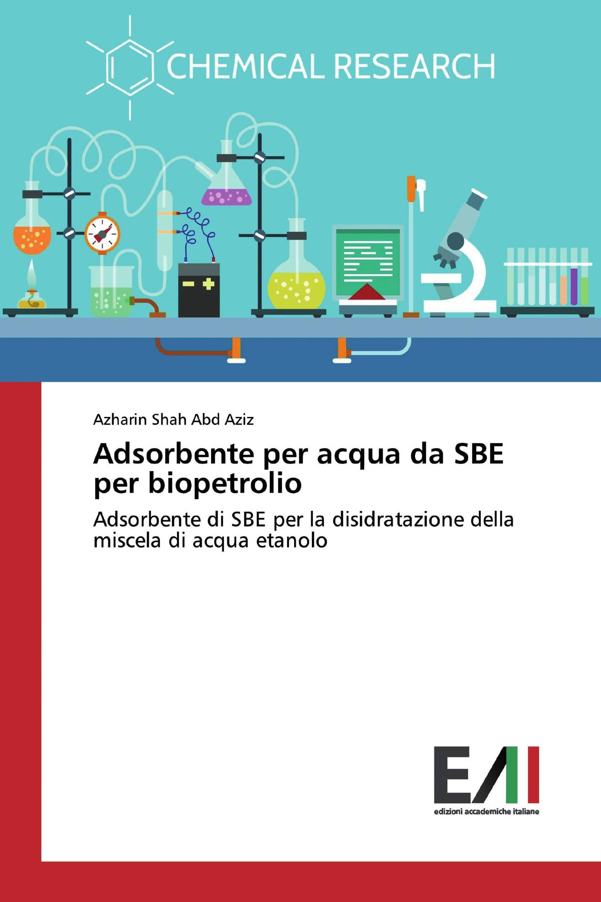 Adsorbente per acqua da SBE per biopetrolio