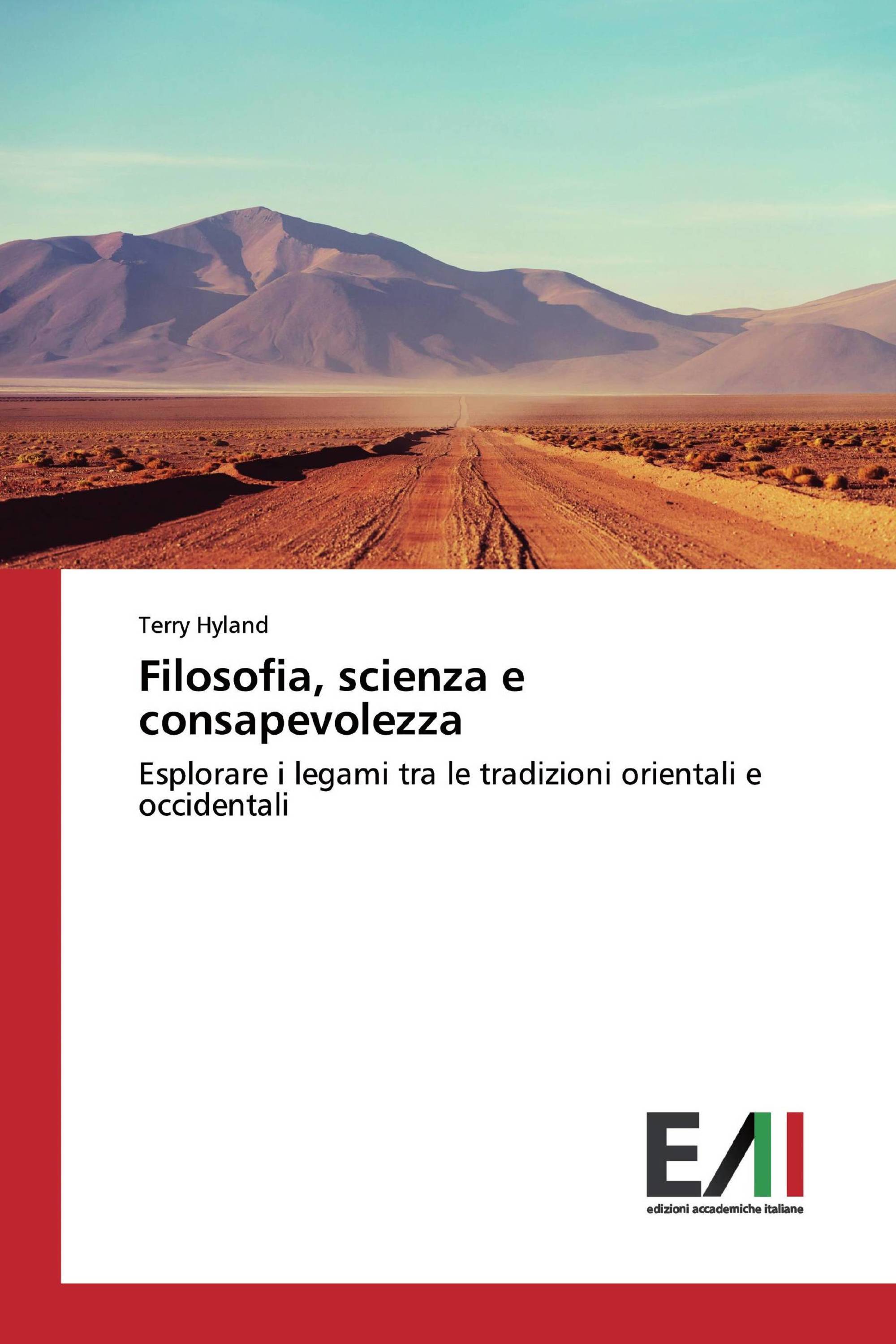 Filosofia, scienza e consapevolezza