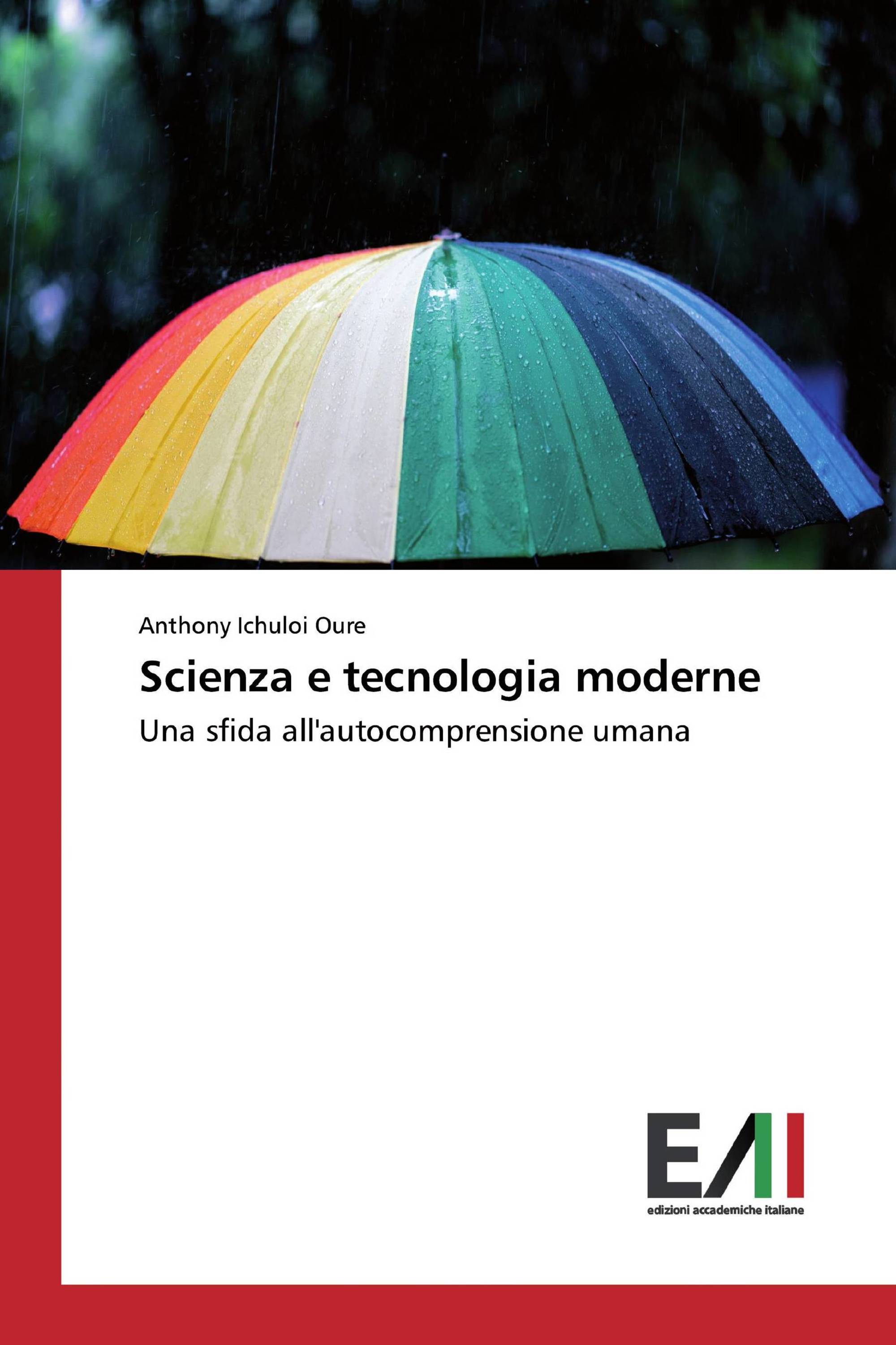 Scienza e tecnologia moderne