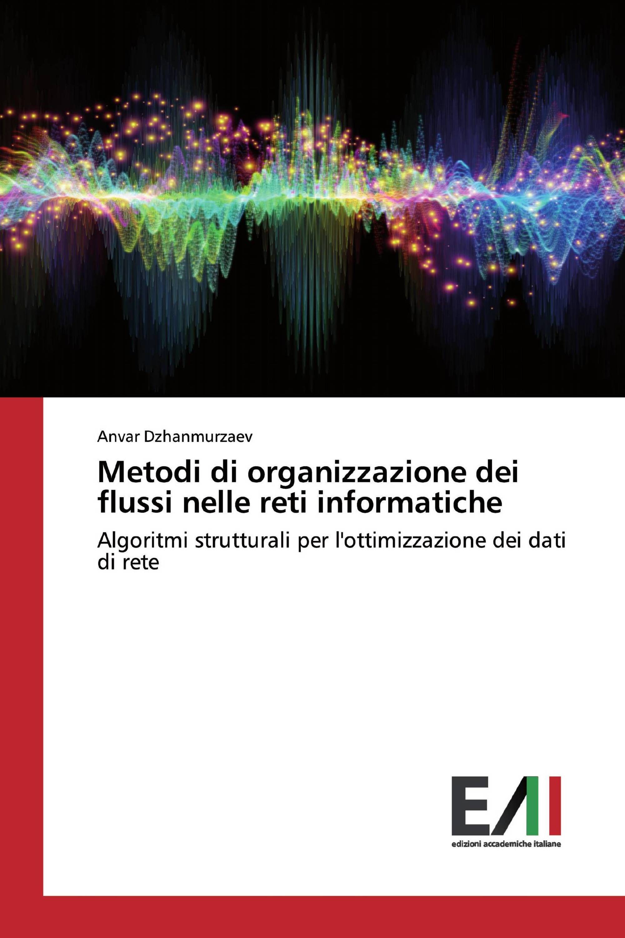 Metodi di organizzazione dei flussi nelle reti informatiche