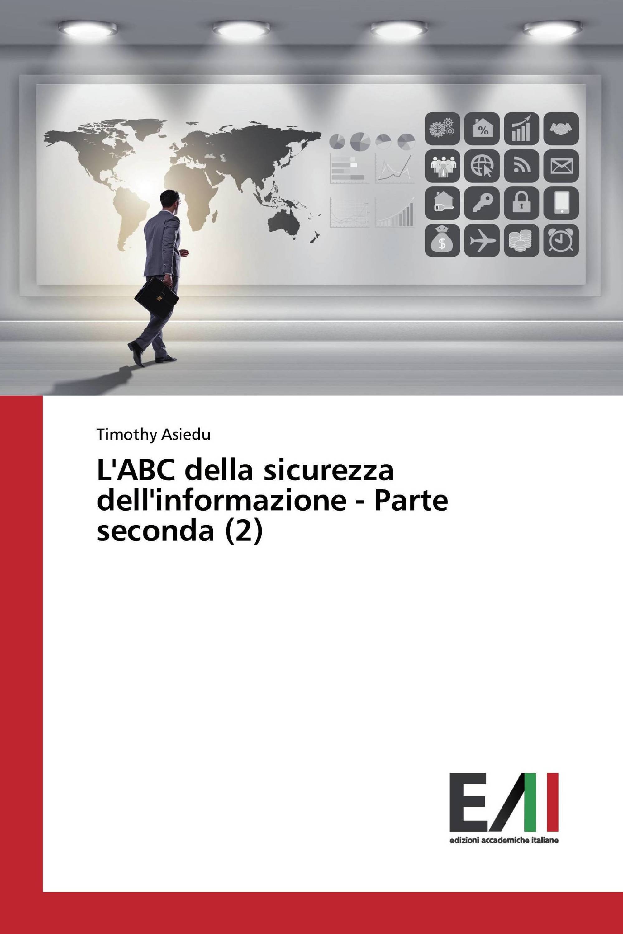 L'ABC della sicurezza dell'informazione - Parte seconda (2)