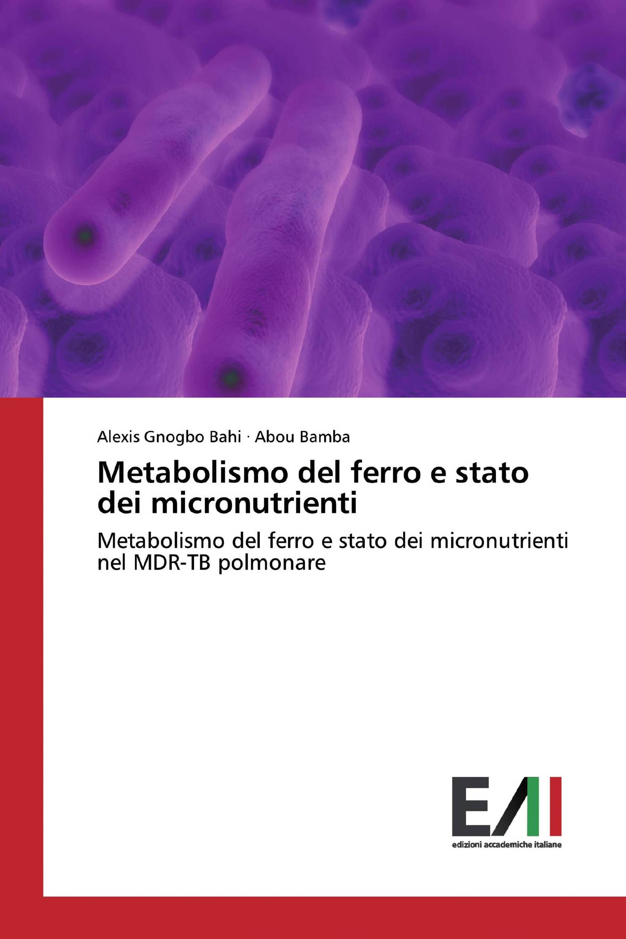 Metabolismo del ferro e stato dei micronutrienti