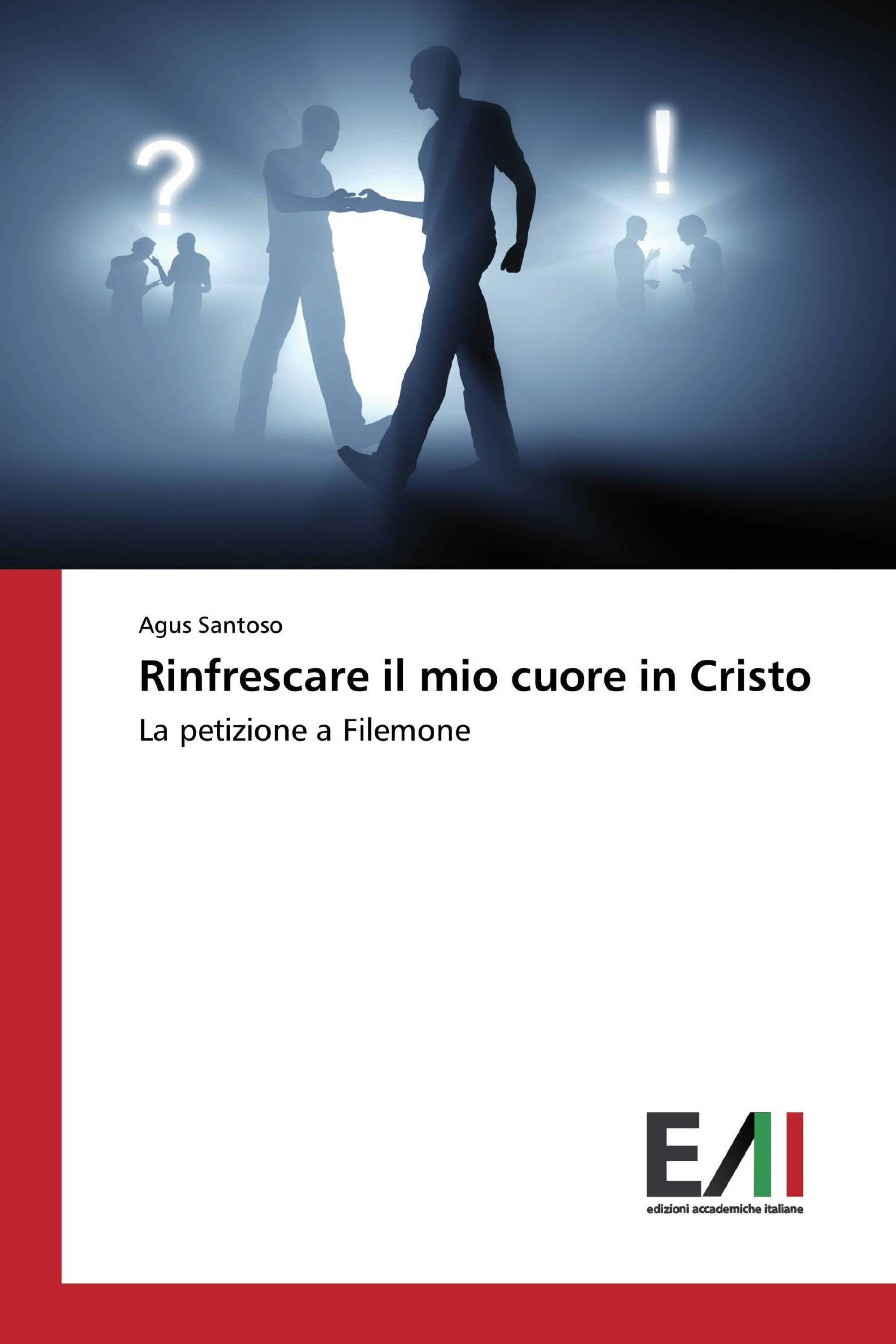 Rinfrescare il mio cuore in Cristo