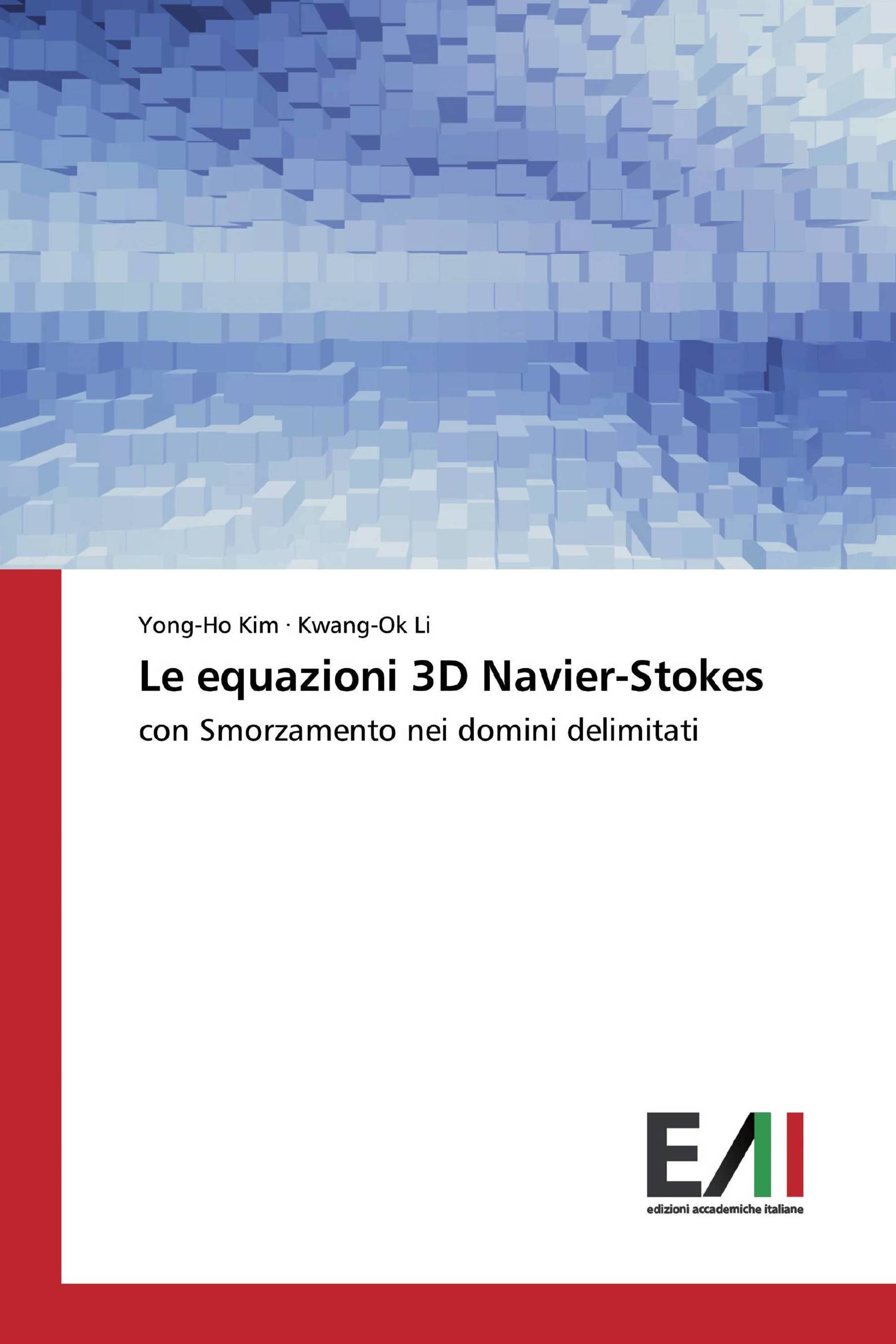 Le equazioni 3D Navier-Stokes