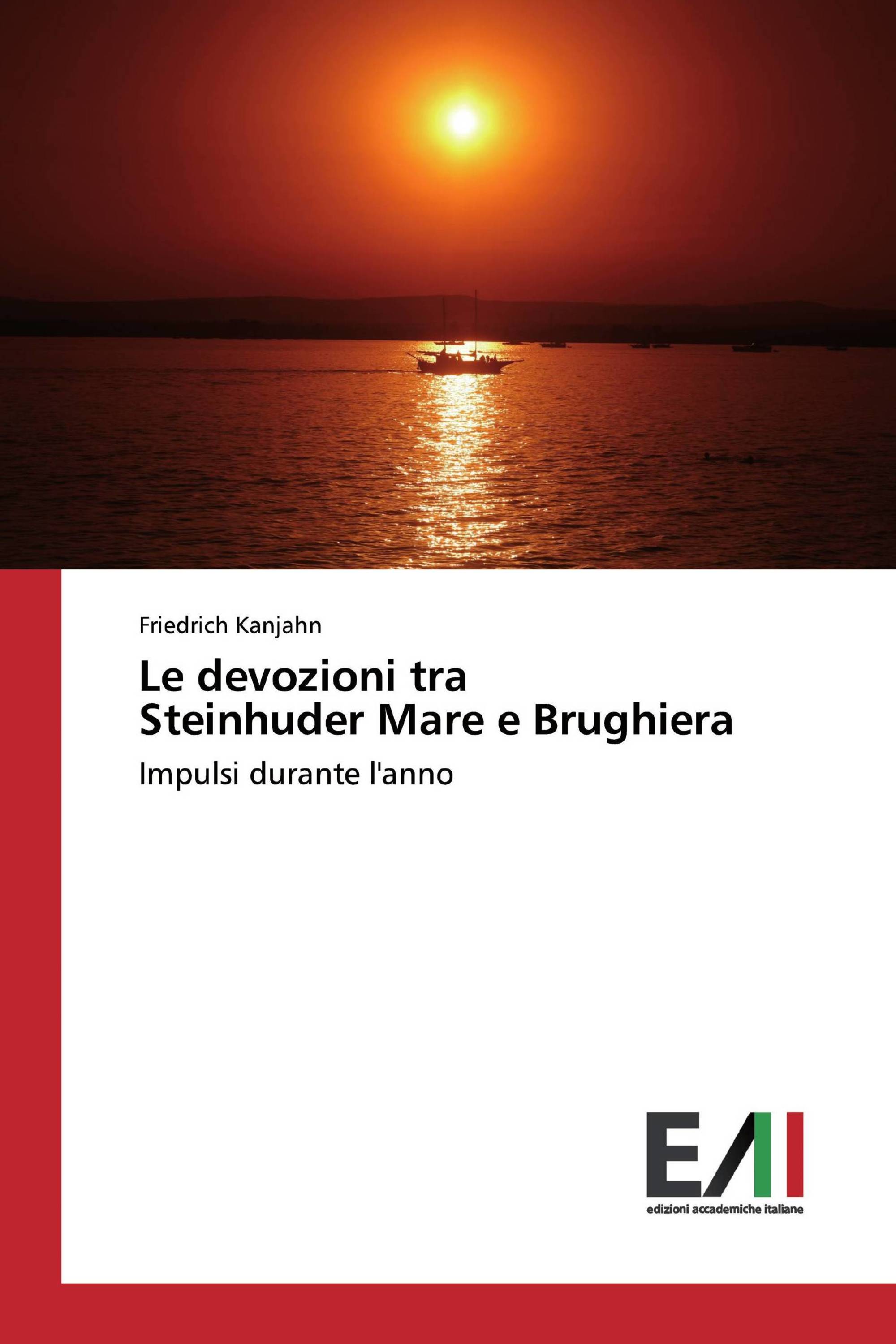 Le devozioni tra Steinhuder Mare e Brughiera