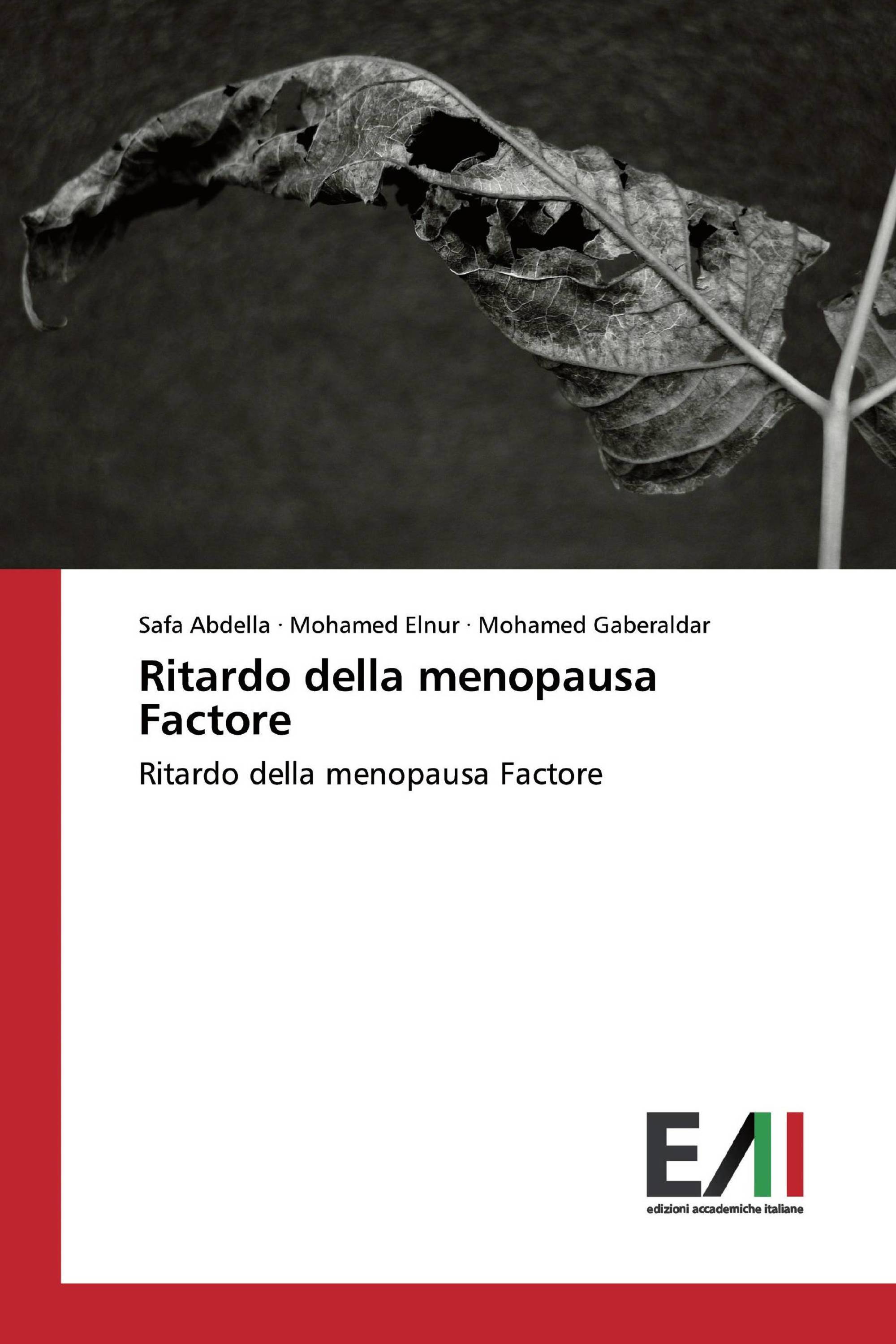 Ritardo della menopausa Factore