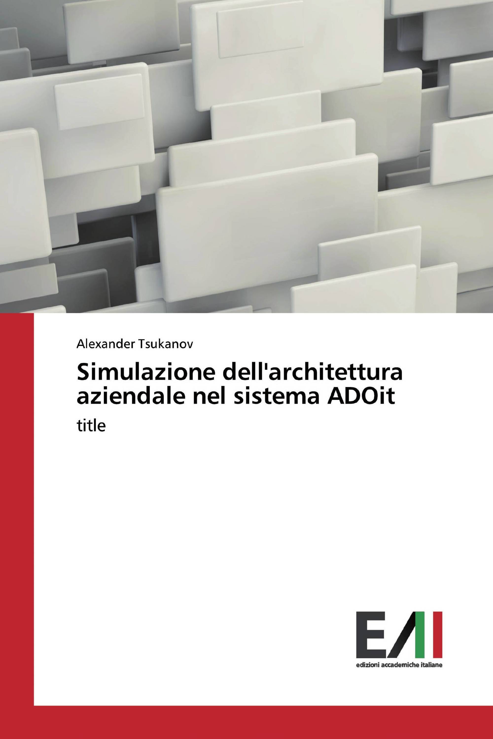 Simulazione dell'architettura aziendale nel sistema ADOit