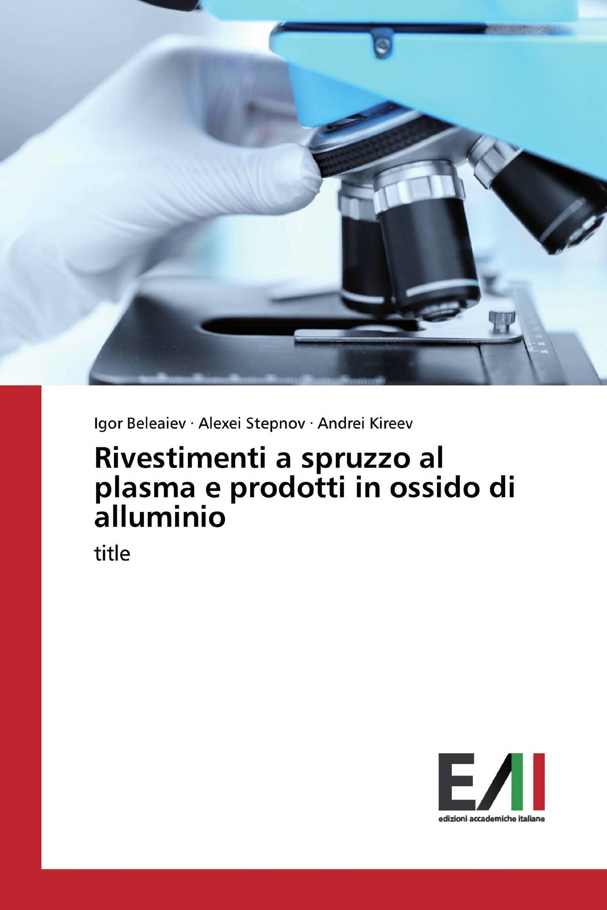 Rivestimenti a spruzzo al plasma e prodotti in ossido di alluminio