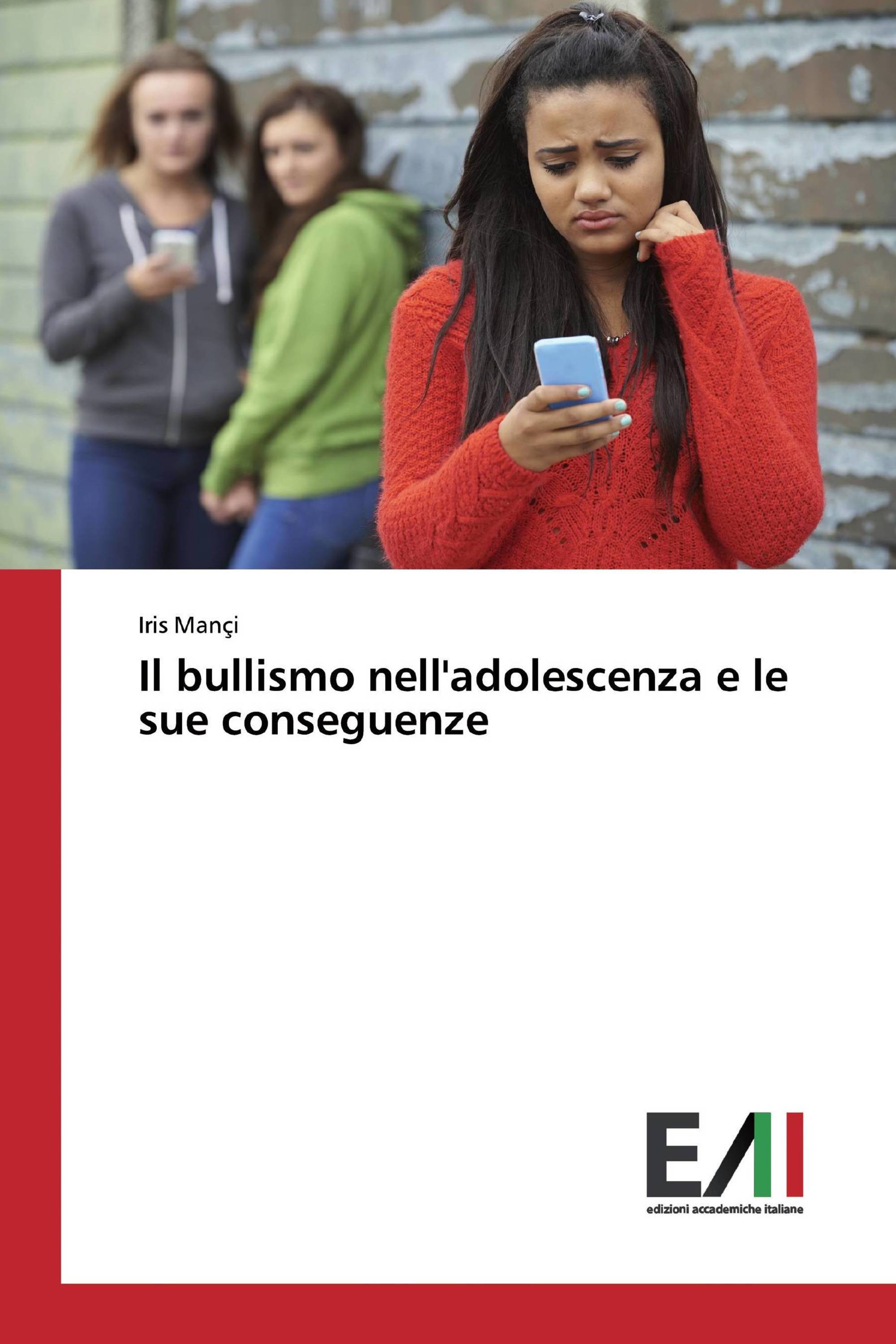 Il bullismo nell'adolescenza e le sue conseguenze