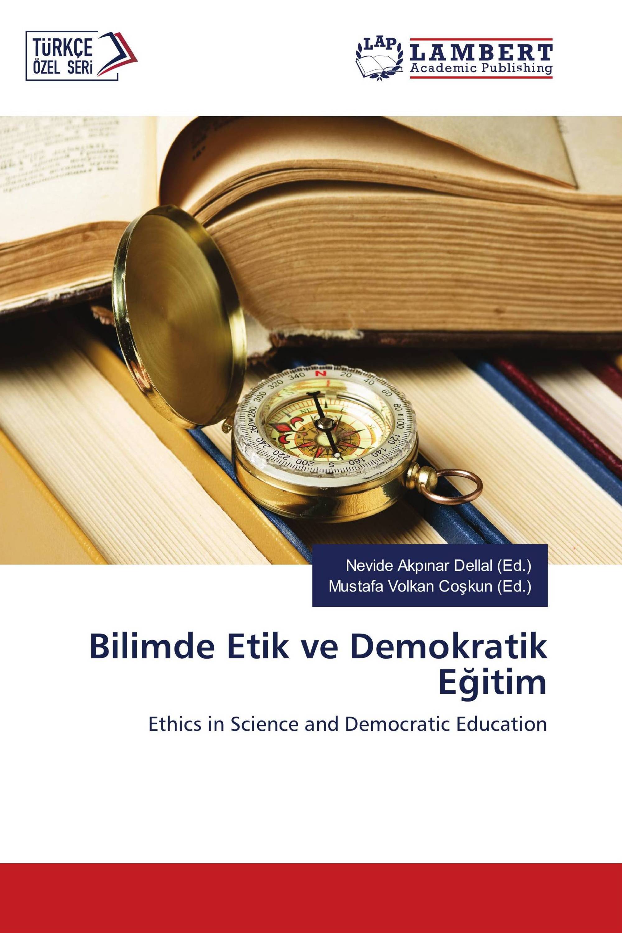 Bilimde Etik ve Demokratik Eğitim