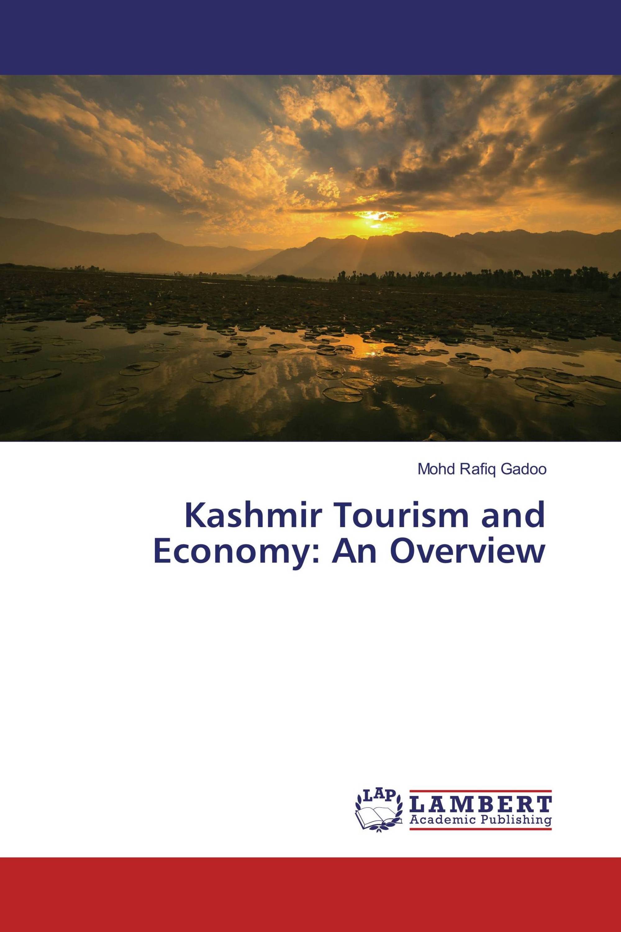 Kashmir Tourism and Economy: An Overview