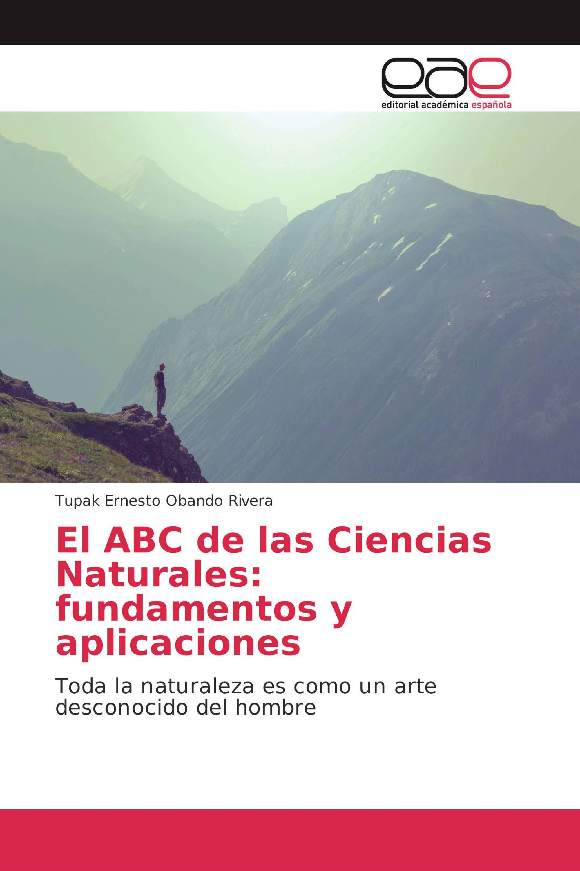 El ABC de las Ciencias Naturales: fundamentos y aplicaciones