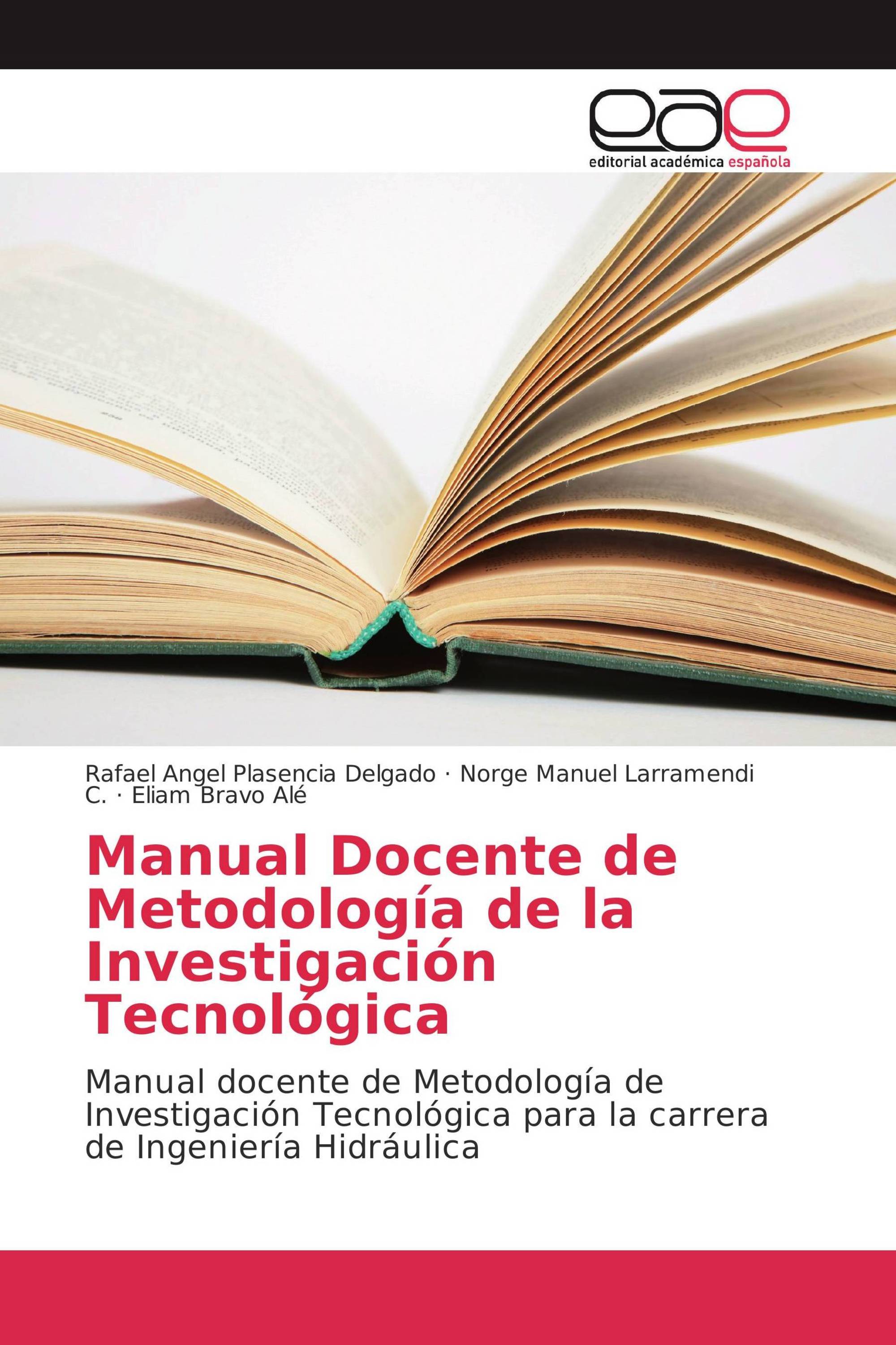 Manual Docente de Metodología de la Investigación Tecnológica