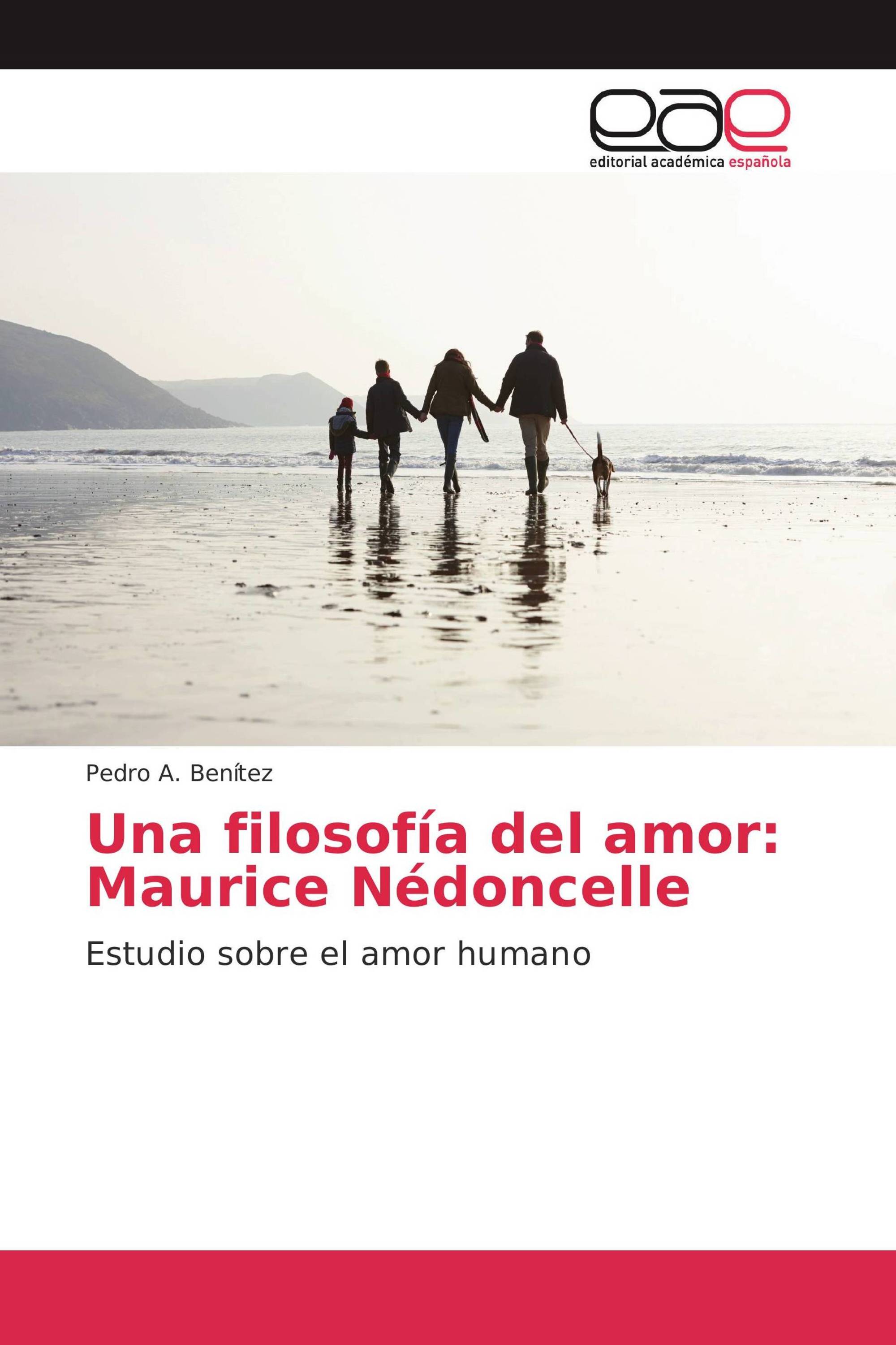 Una filosofía del amor: Maurice Nédoncelle