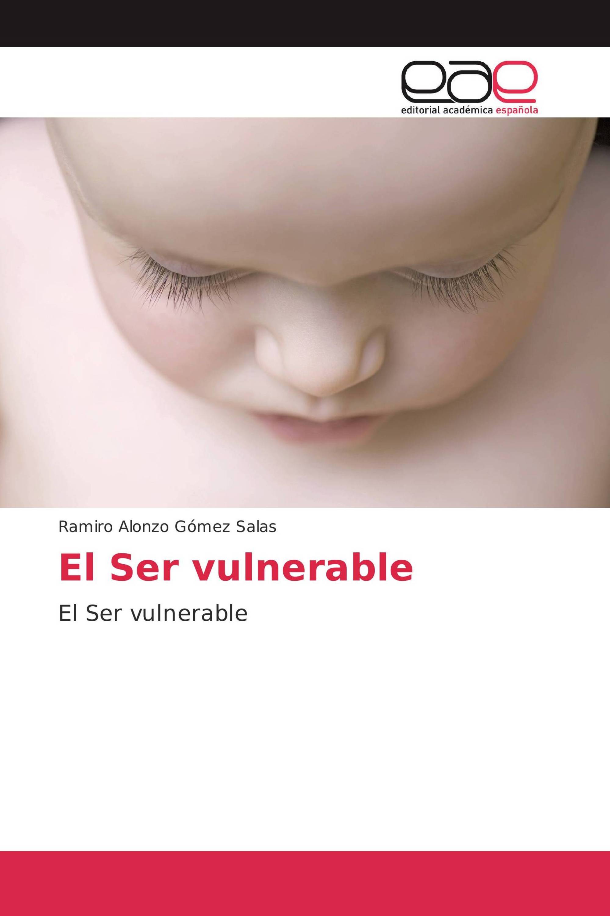 El Ser vulnerable