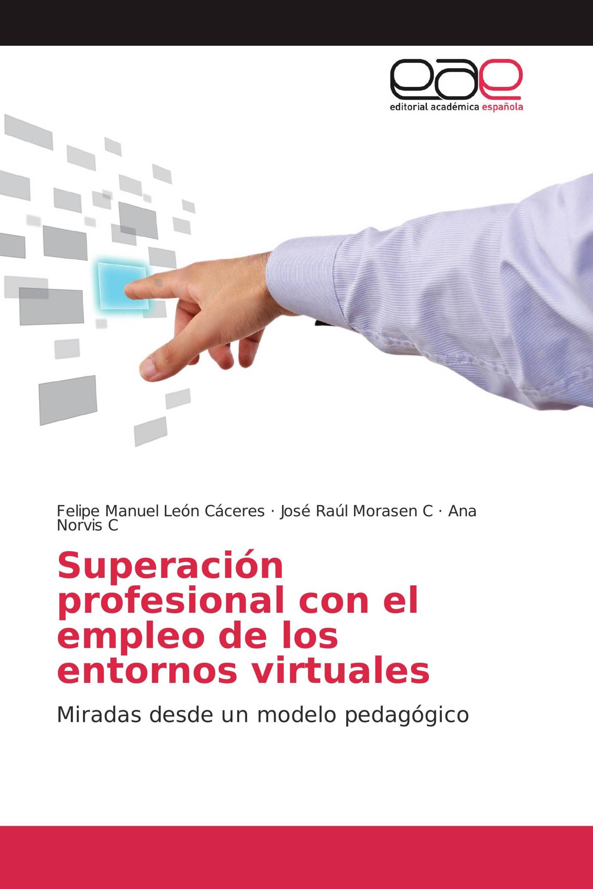 Superación profesional con el empleo de los entornos virtuales