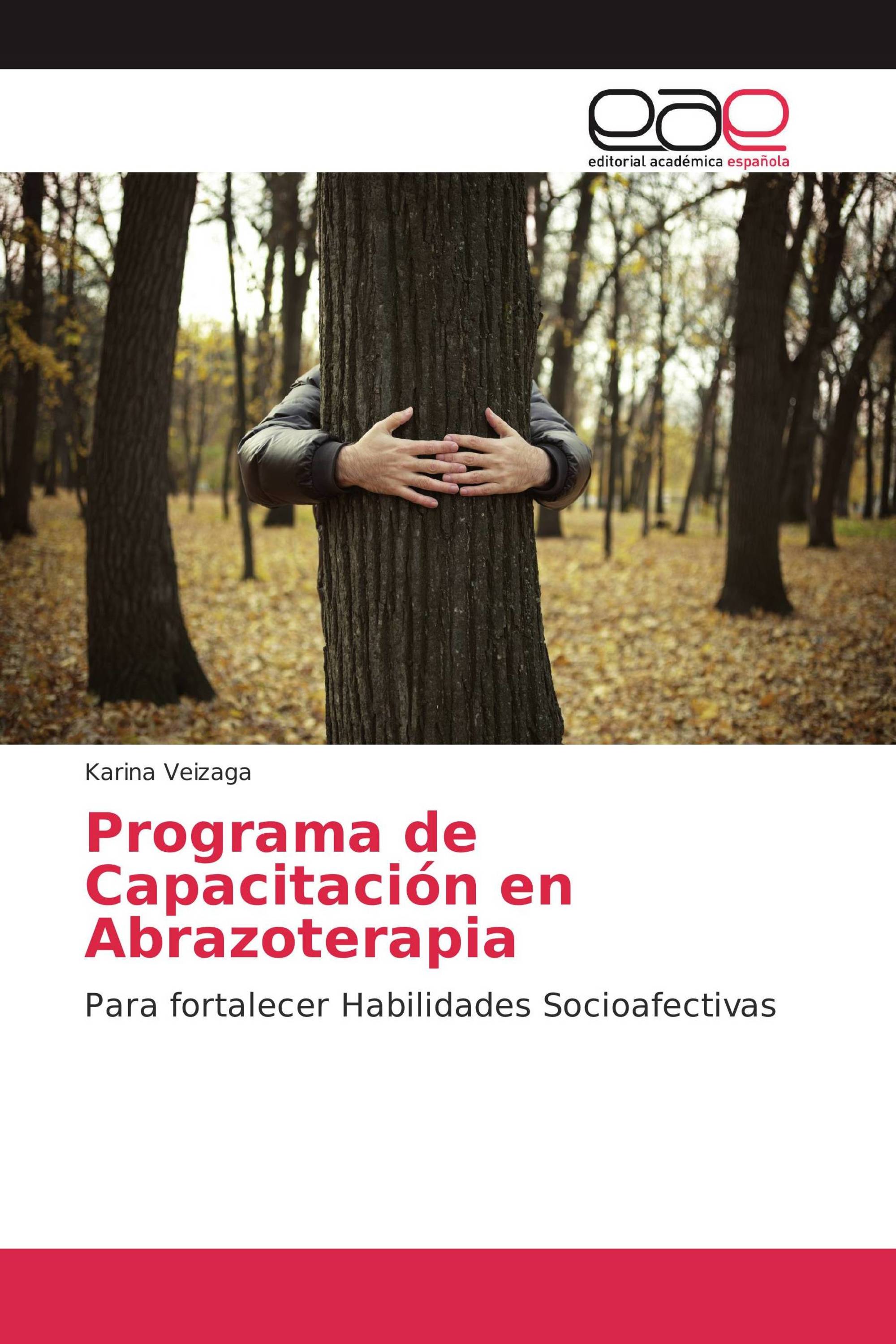 Programa de Capacitación en Abrazoterapia