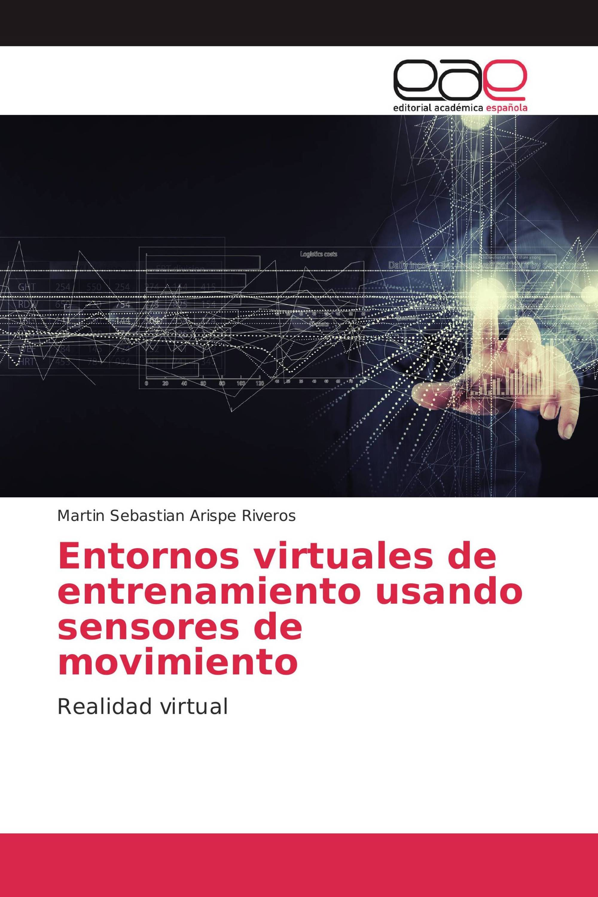 Entornos virtuales de entrenamiento usando sensores de movimiento