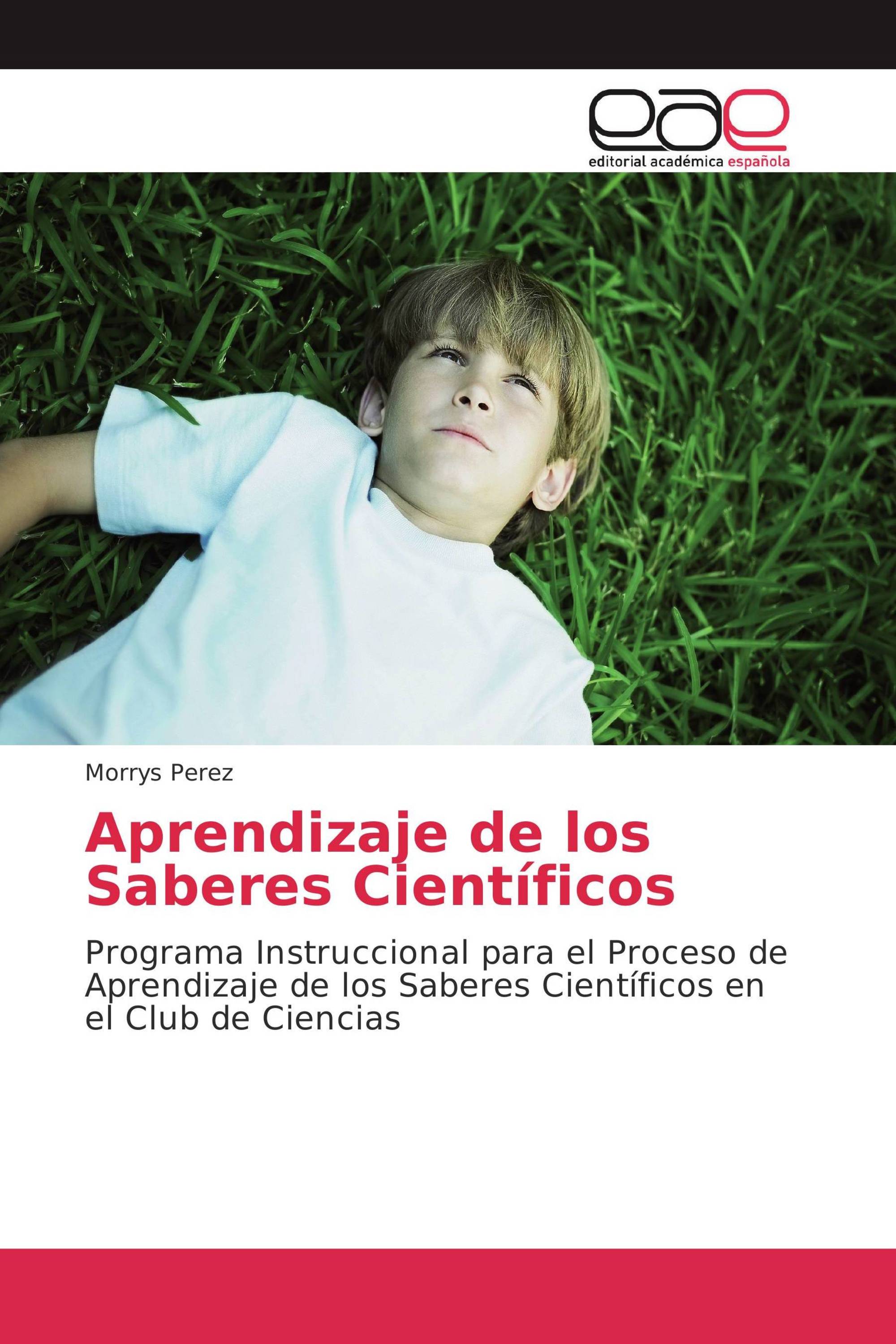 Aprendizaje de los Saberes Científicos