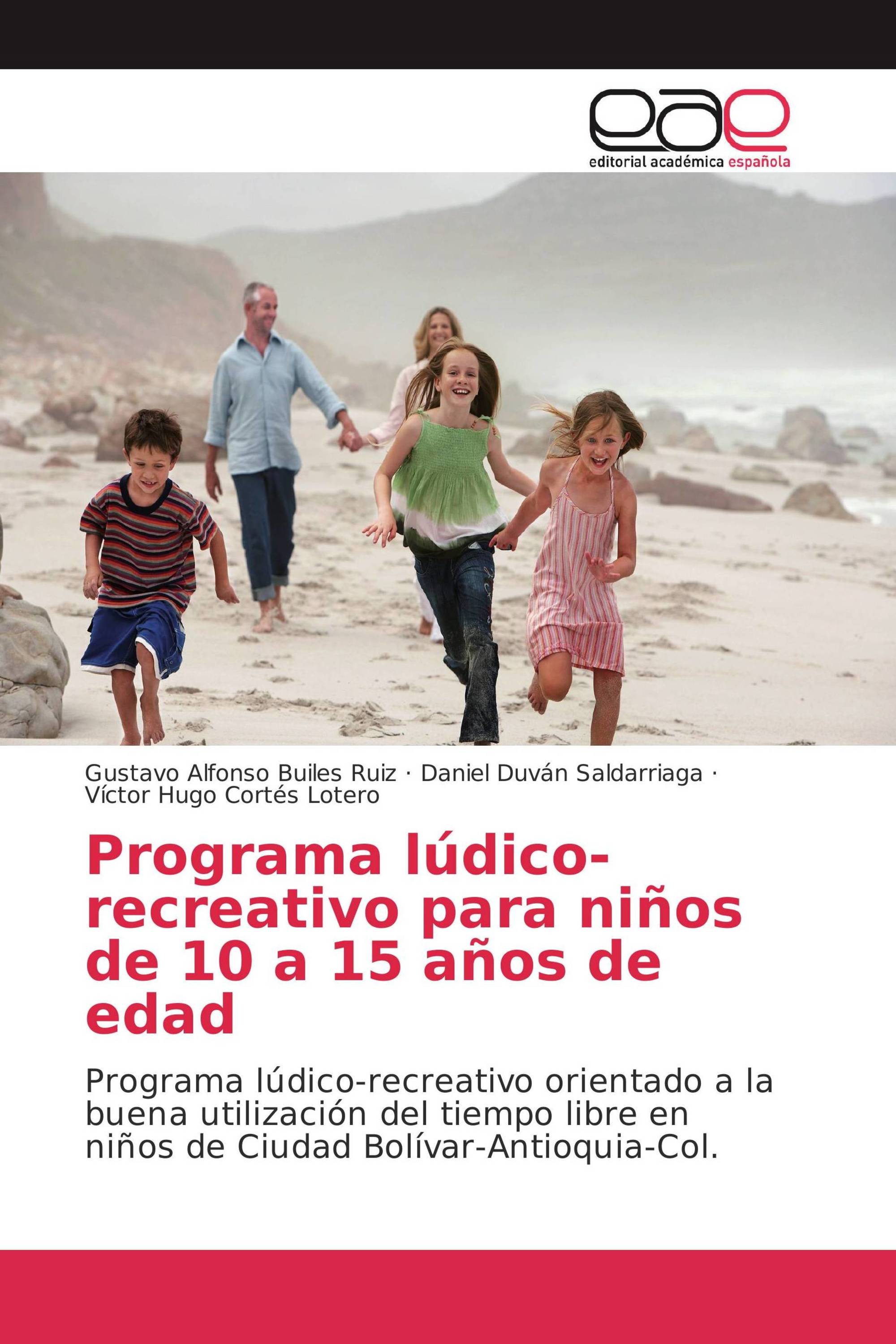 Programa lúdico-recreativo para niños de 10 a 15 años de edad