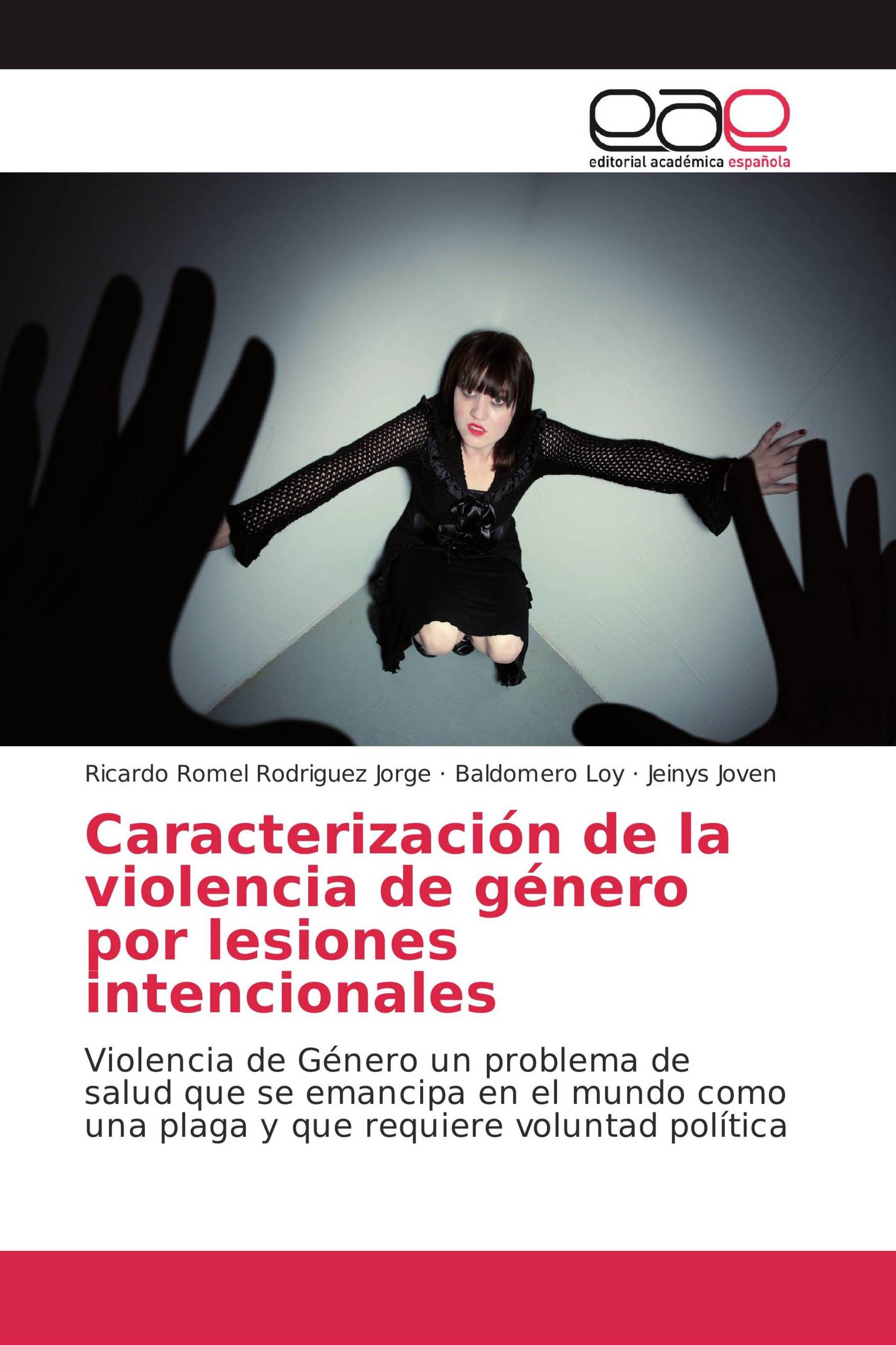 Caracterización de la violencia de género por lesiones intencionales