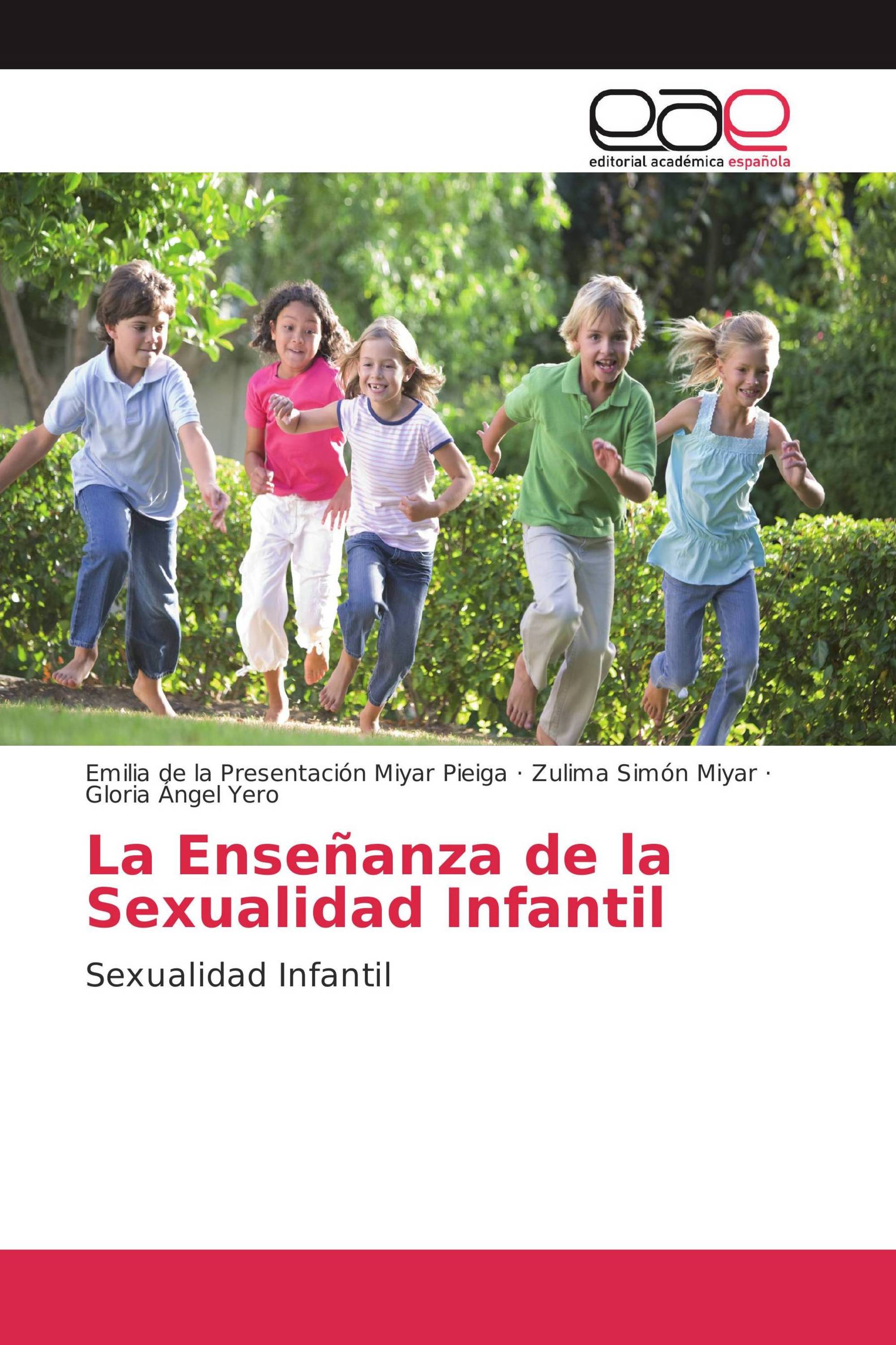 La Enseñanza de la Sexualidad Infantil